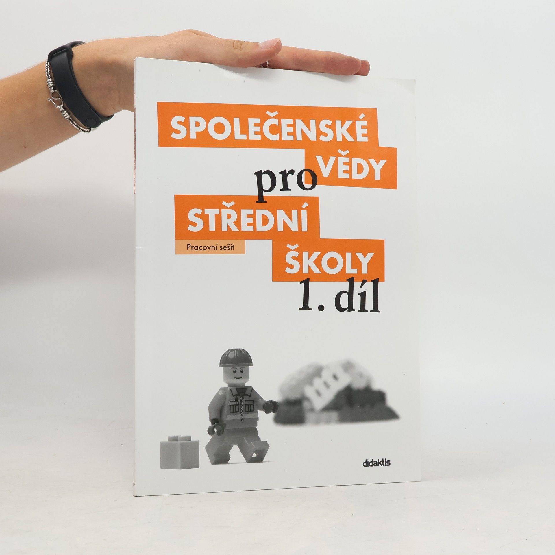 Denisa Denglerová Společenské vědy pro 1. ročník středních škol. Pracovní sešit