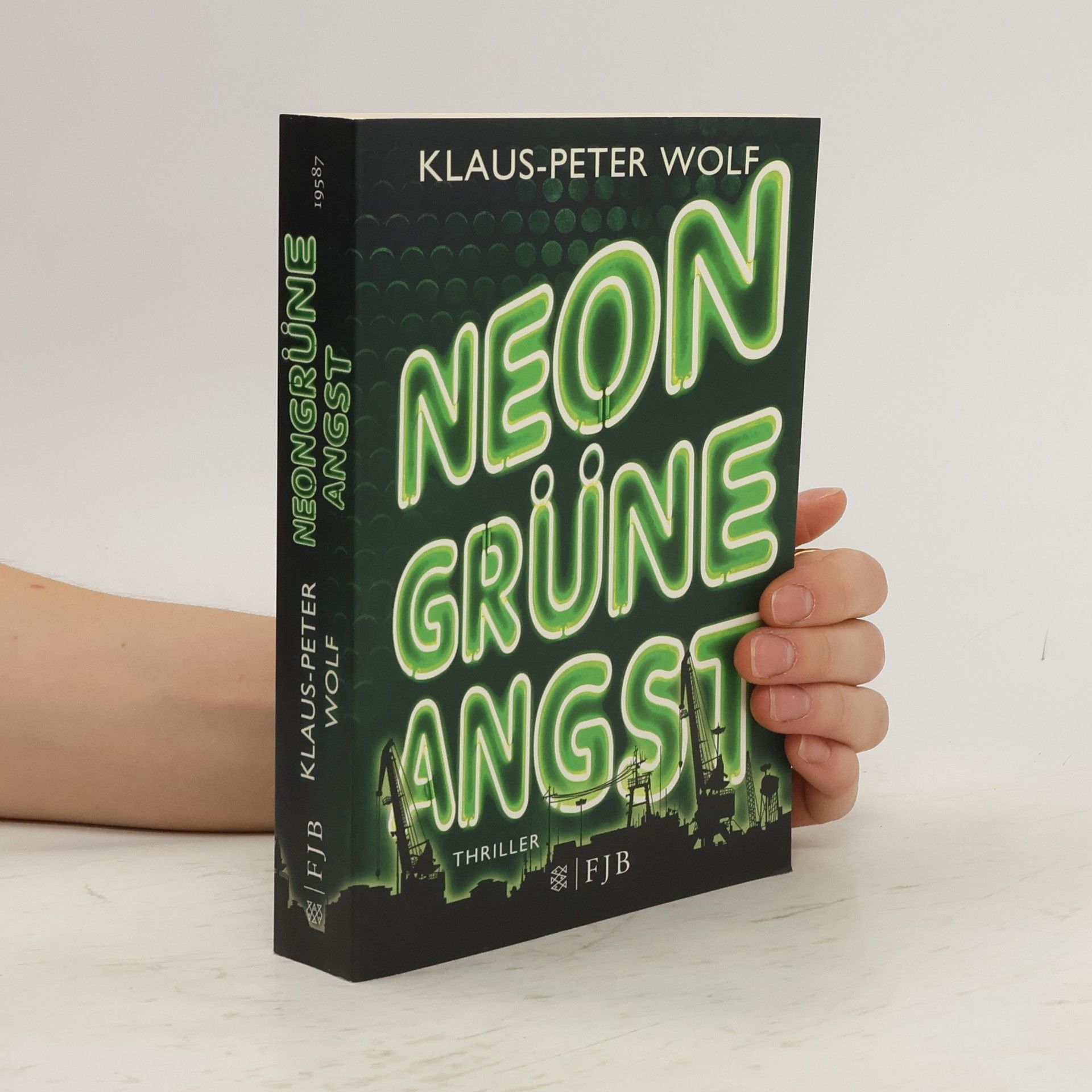 Klaus-Peter Wolf Neongrüne Angst