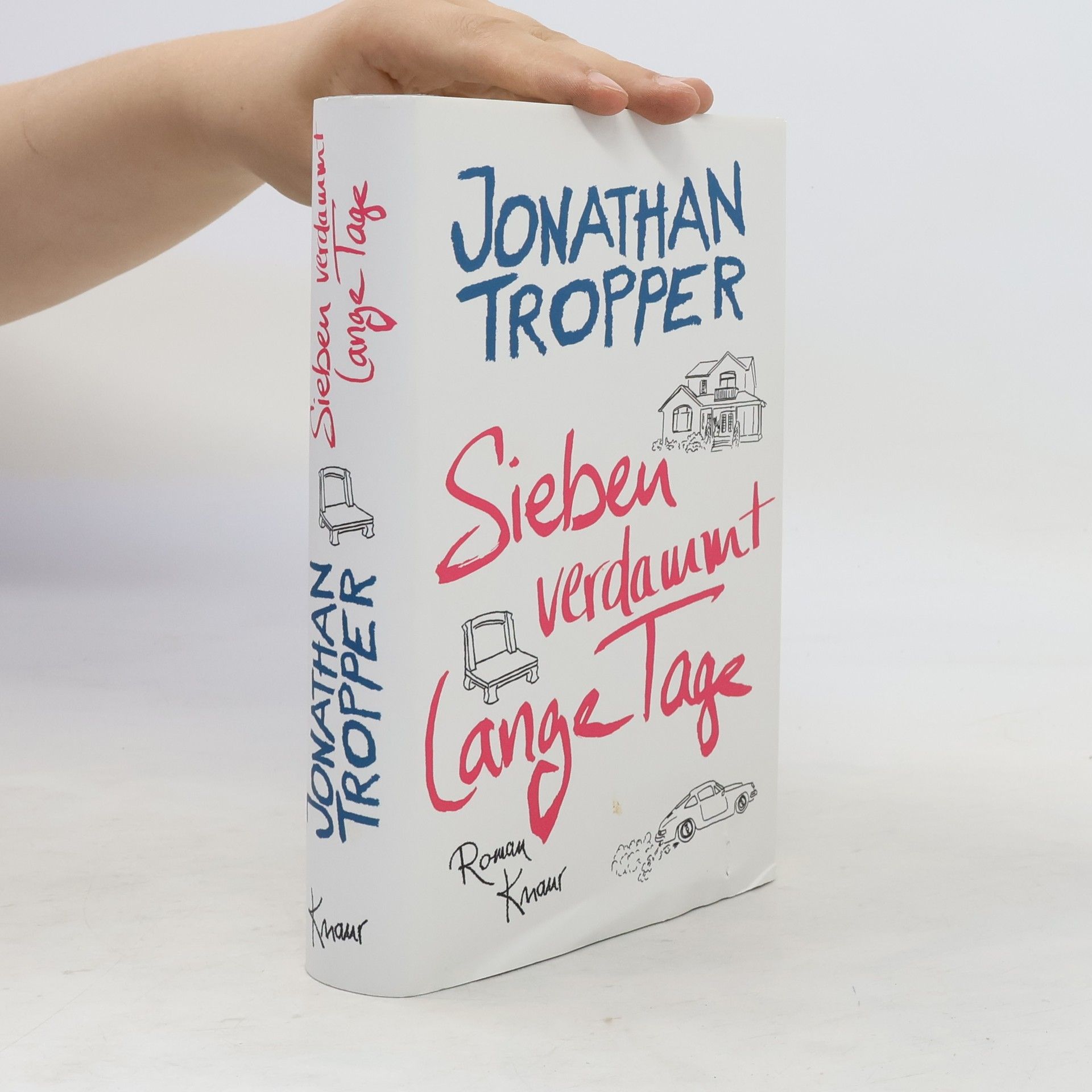 Jonathan Tropper Sieben verdammt lange Tage