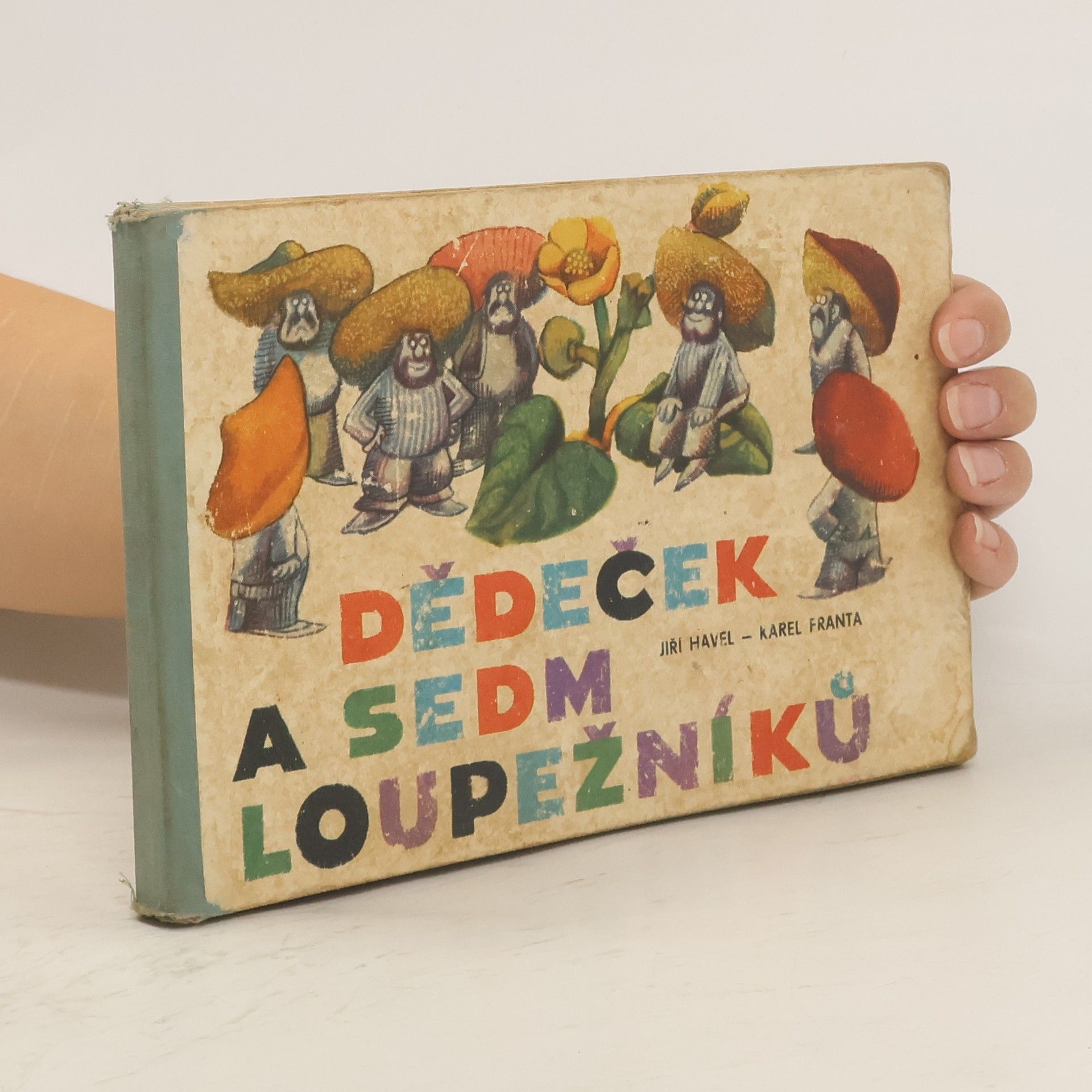 Jiří Havel Dědeček a sedm loupežníků