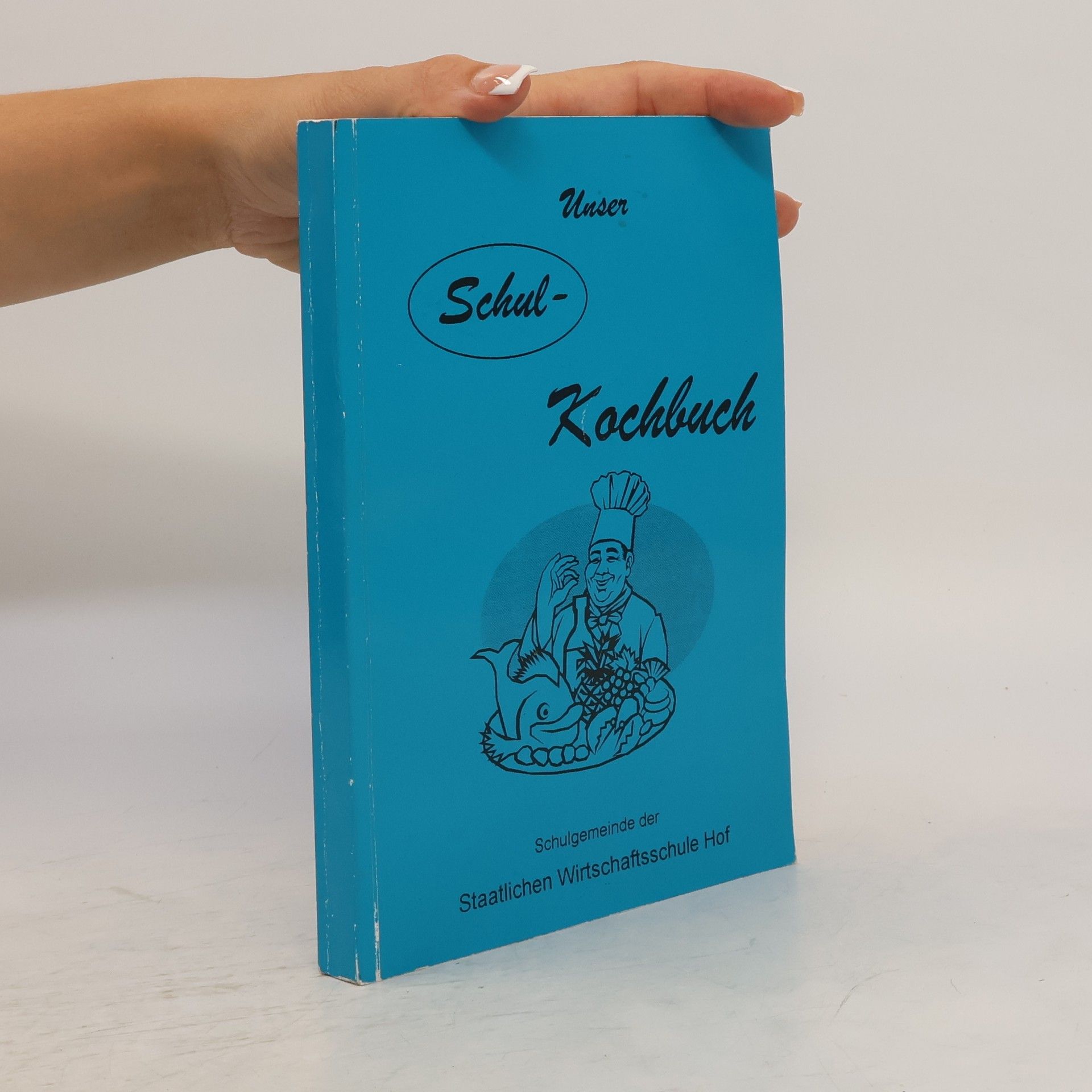 Autorenkollektiv Unser Schul- Kochbuch