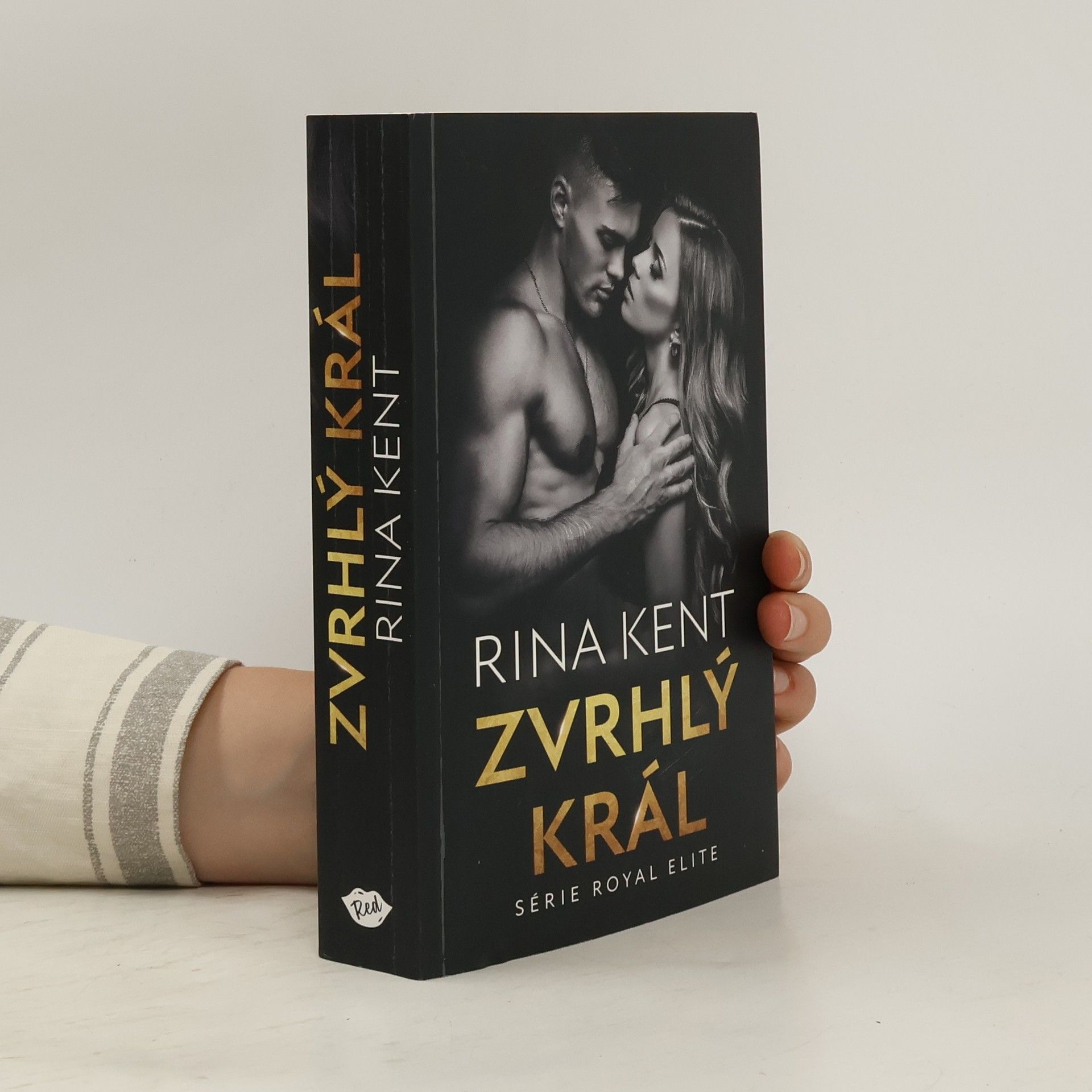 Rina Kent Zvrhlý král