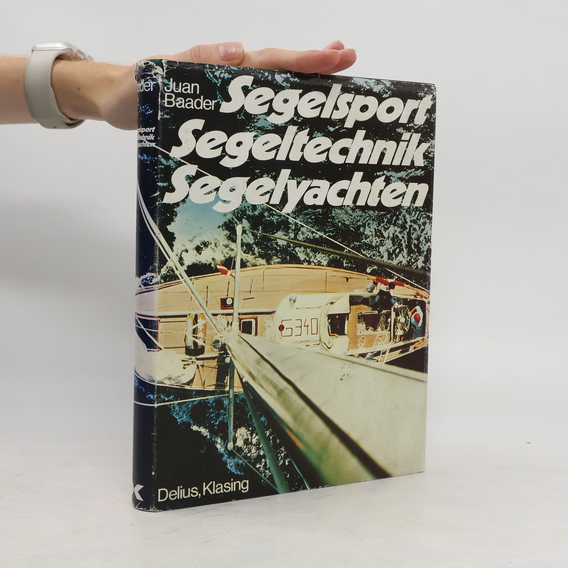 Juan Baader Segelsport, Segeltechnik, Segelyachten