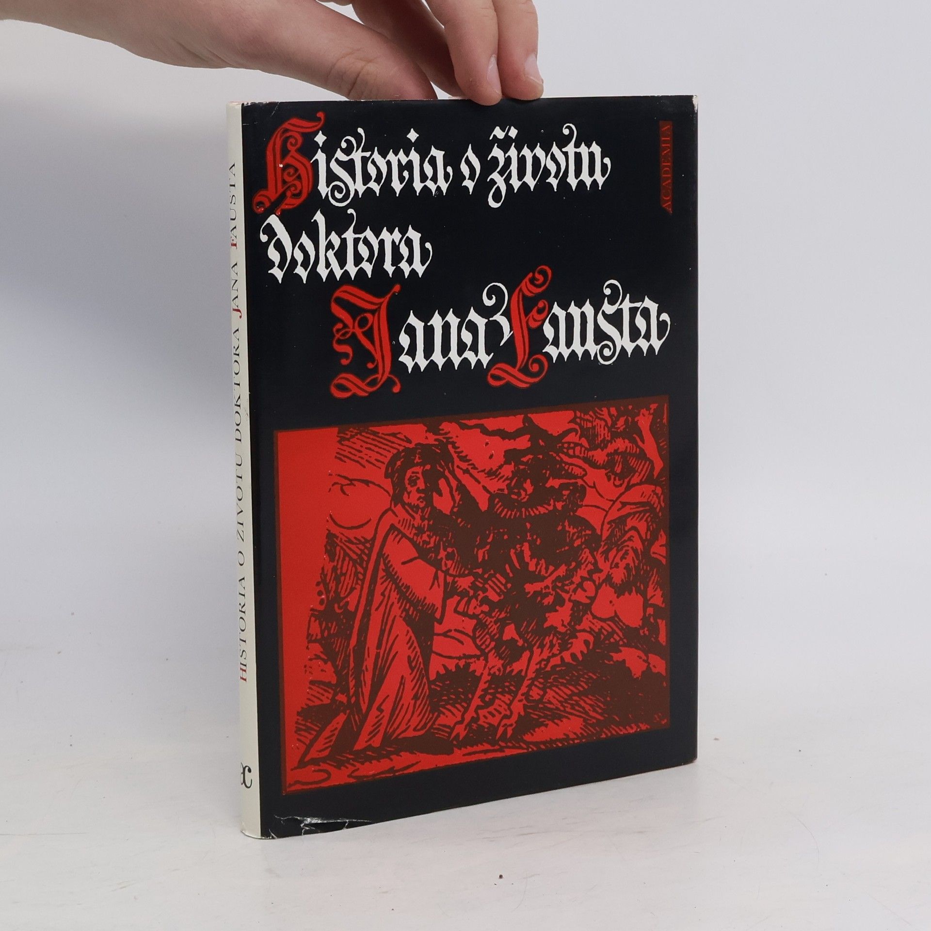 Jaroslav Kolár Historia o životu doktora Jana Fausta