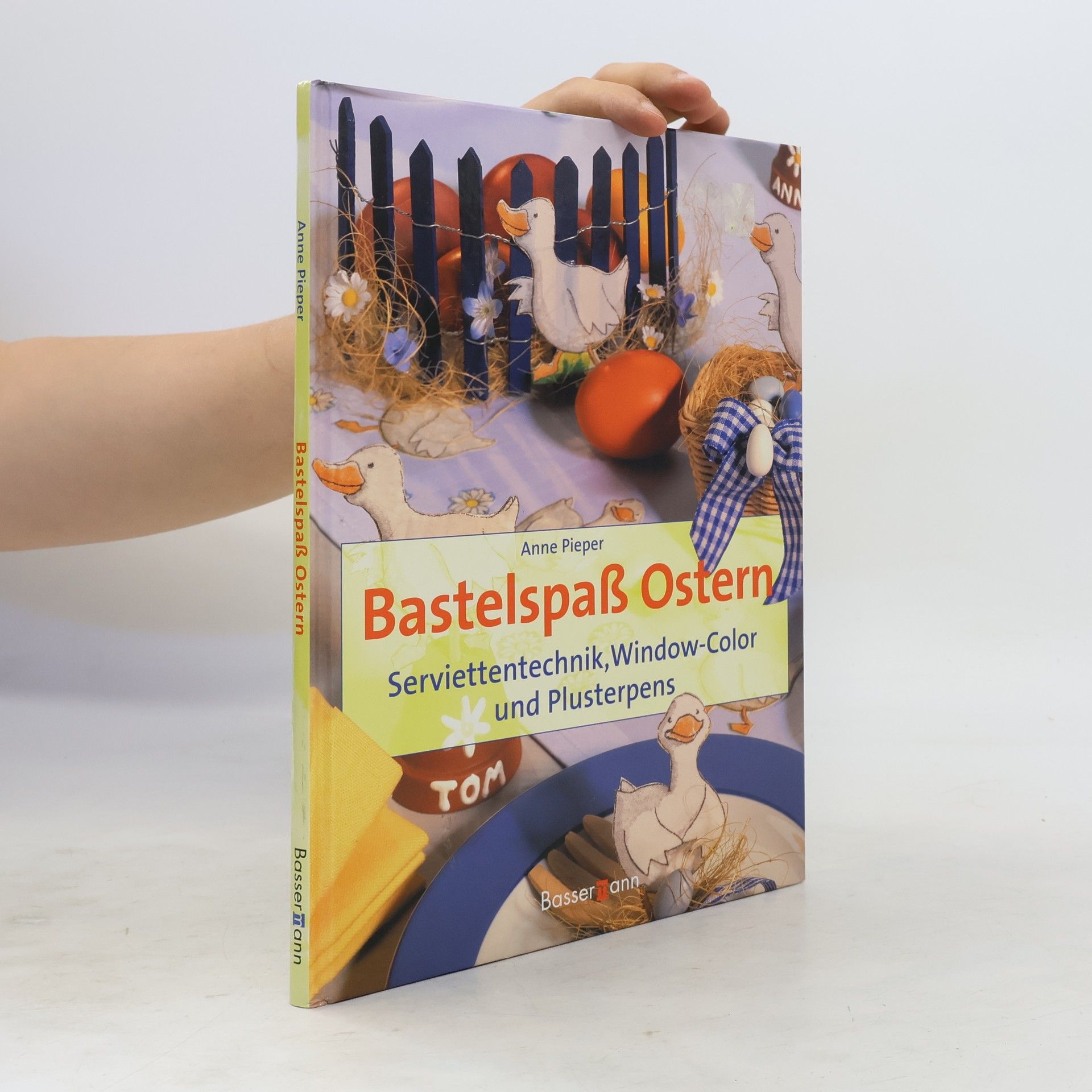 Anne Piper Bastelspaß Ostern