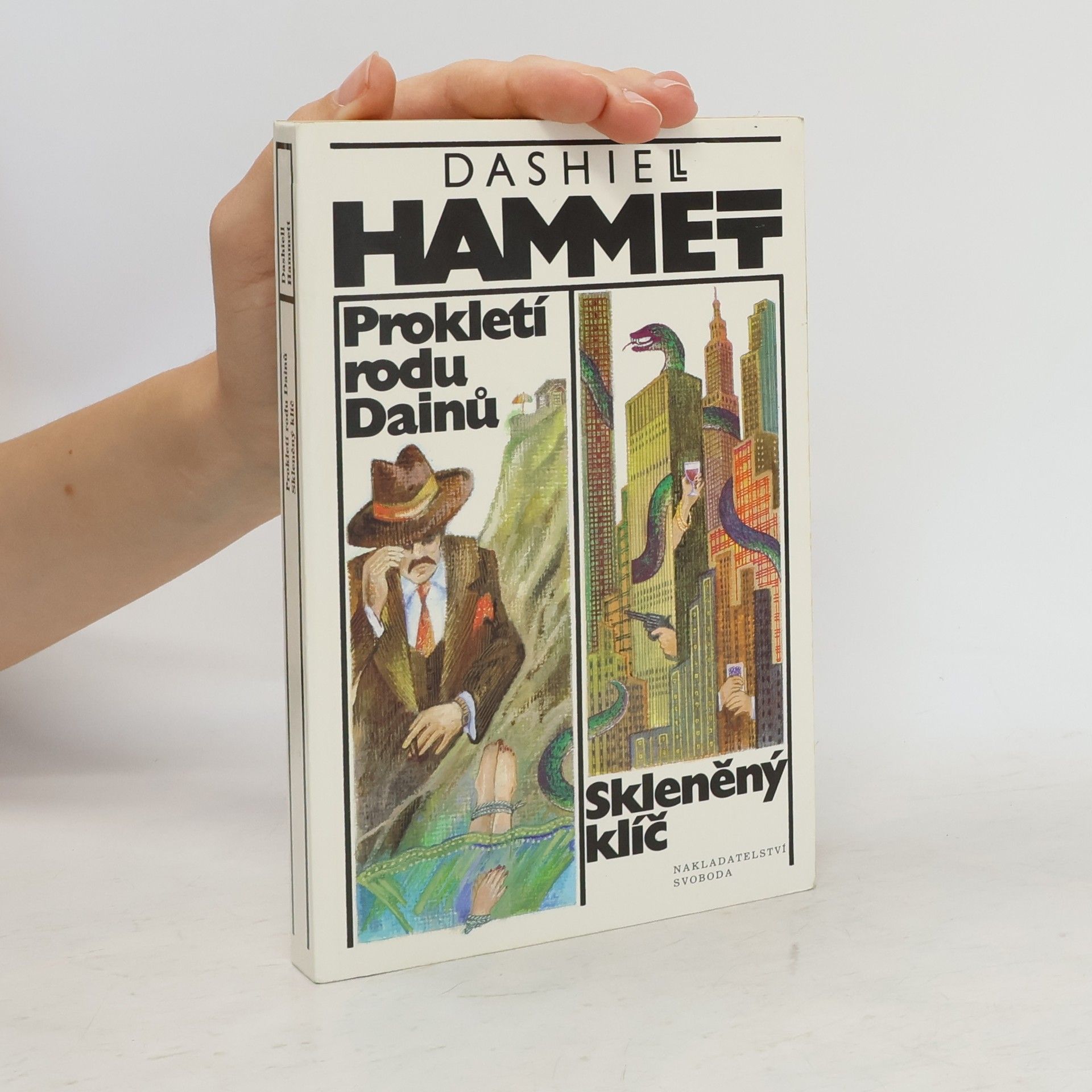 Dashiell Hammett Prokletí rodu Dainů. Skleněný klíč