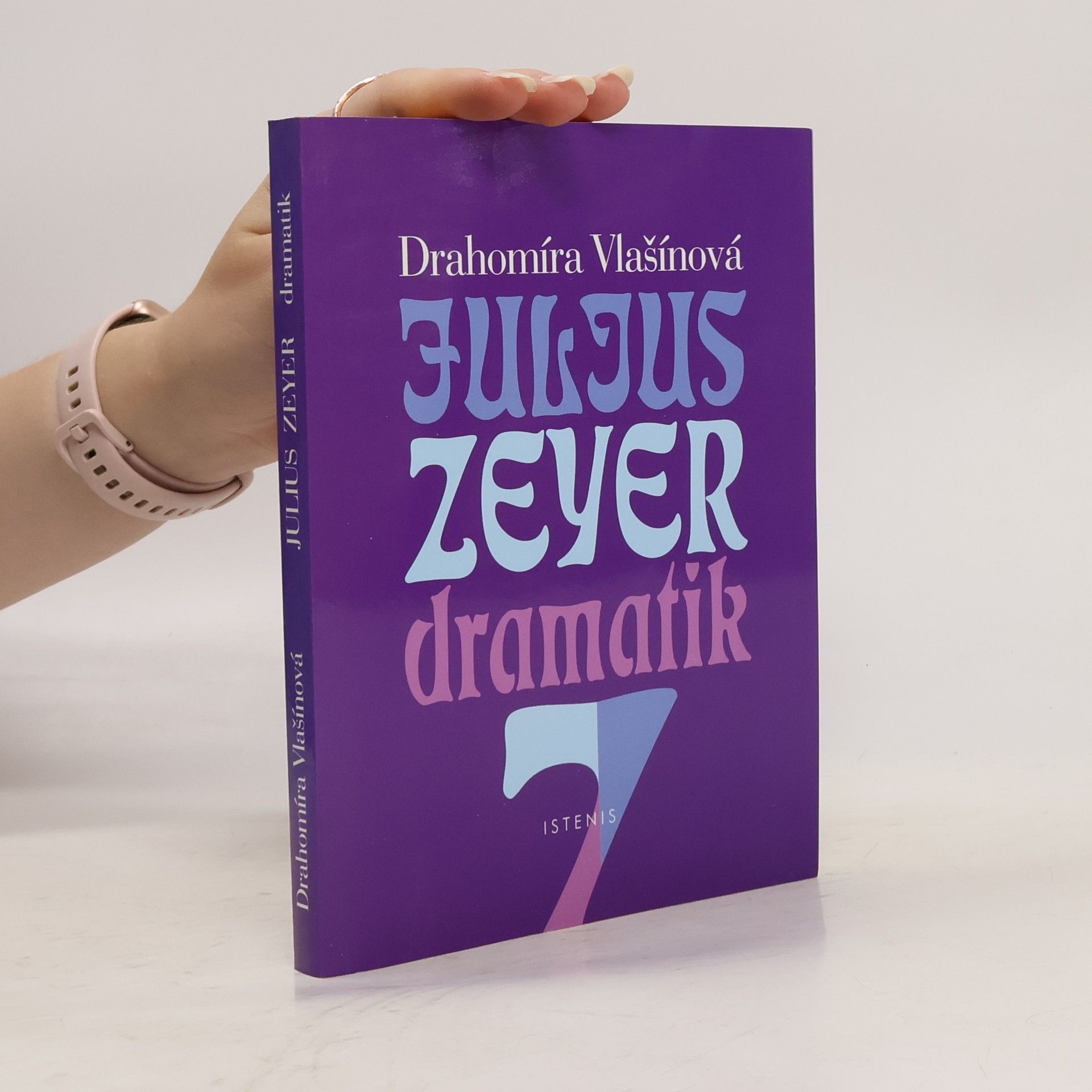 Drahomíra Vlašínová Julius Zeyer dramatik