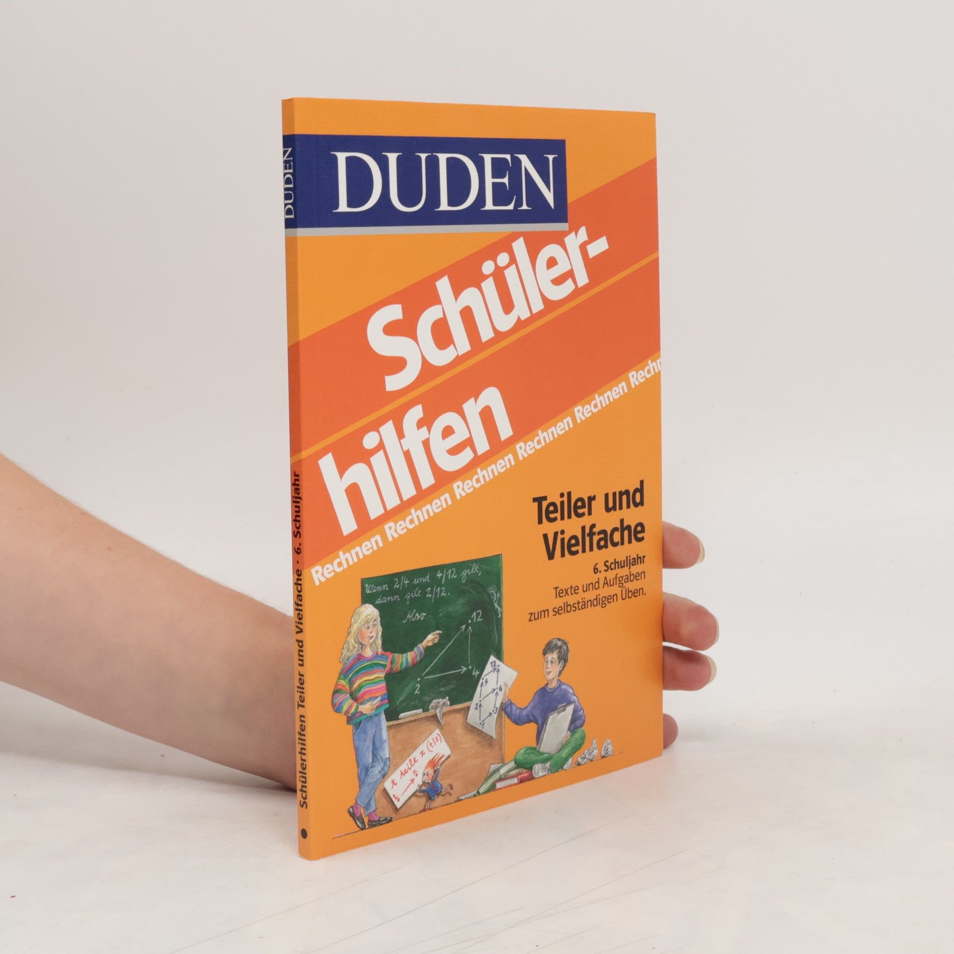 kolektiv Duden-Schülerhilfen. Teiler und Vielfache