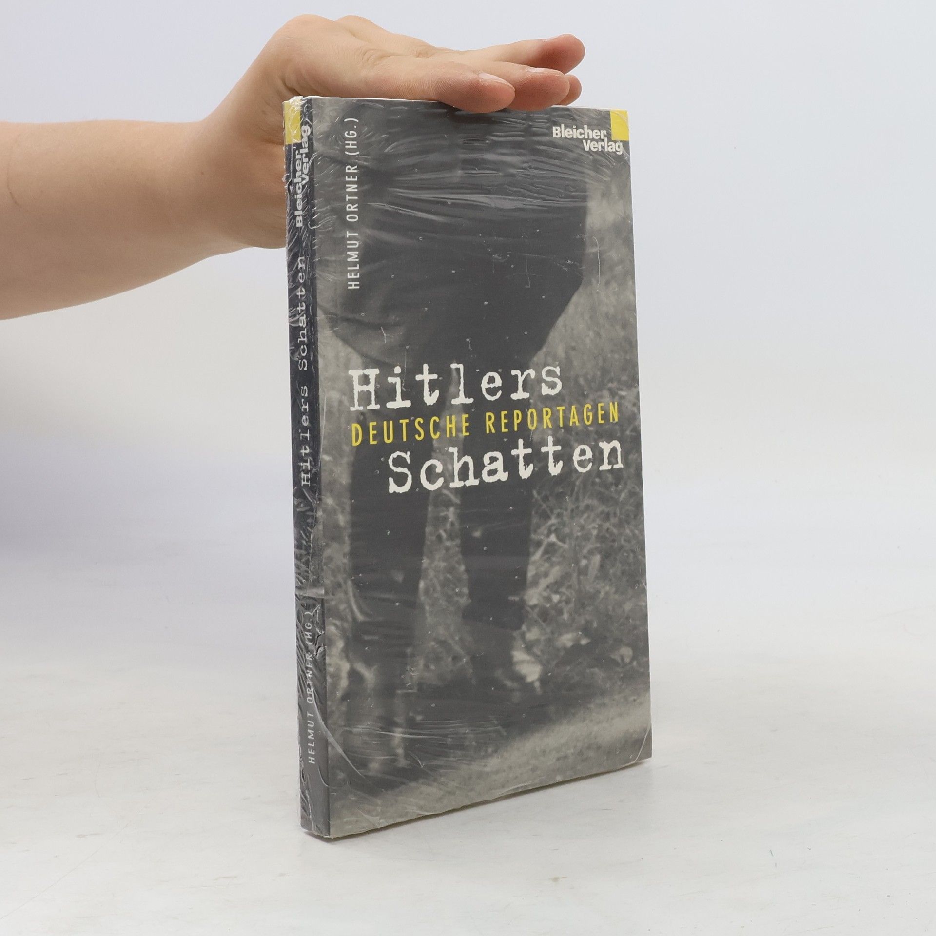 Helmut Ortner Hitlers Schatten