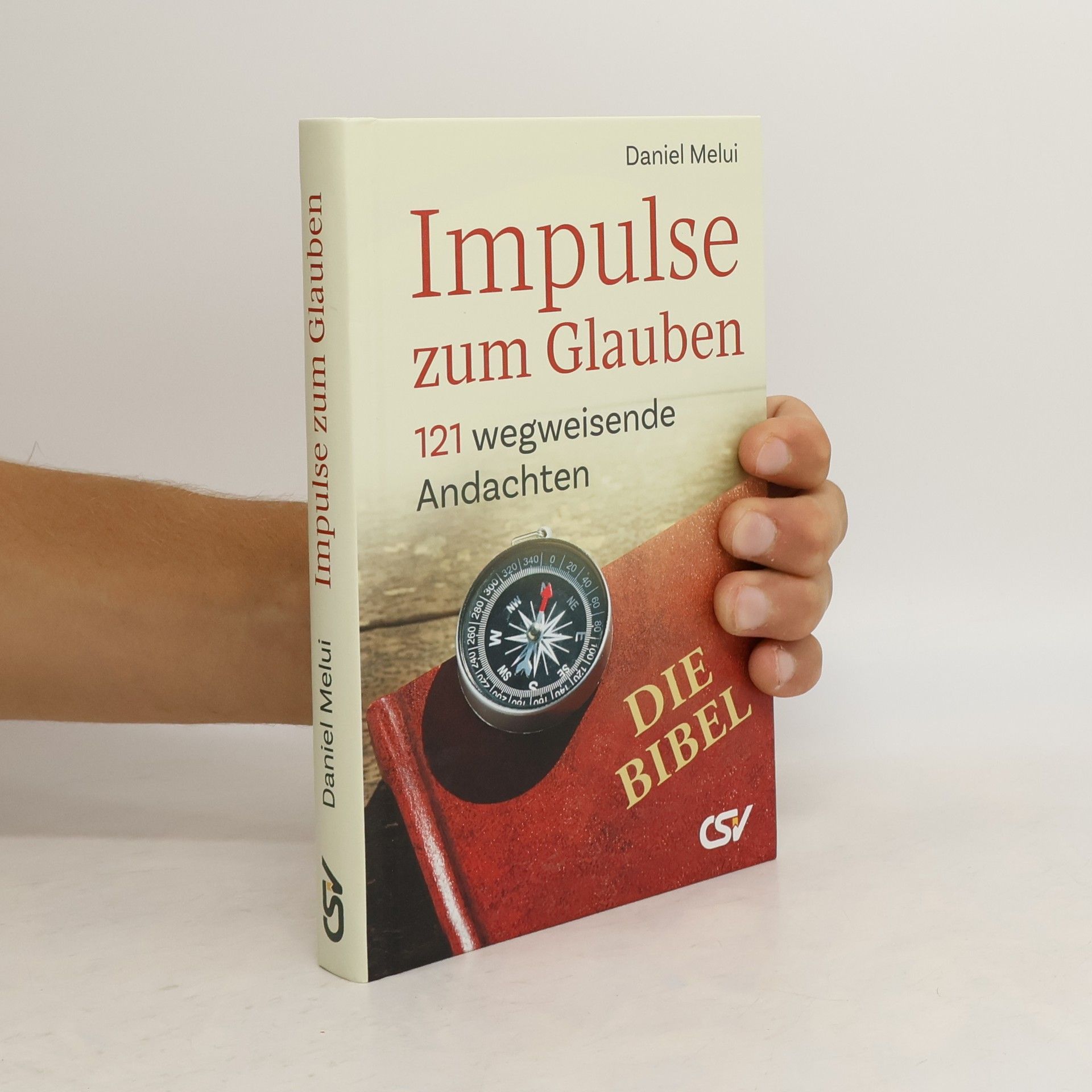 Daniel Melui Impulse zum Glauben