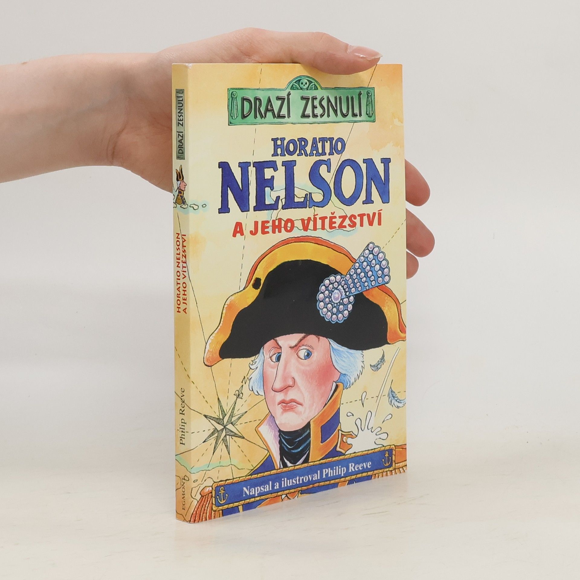 Philip Reeve Horatio Nelson a jeho vítězství