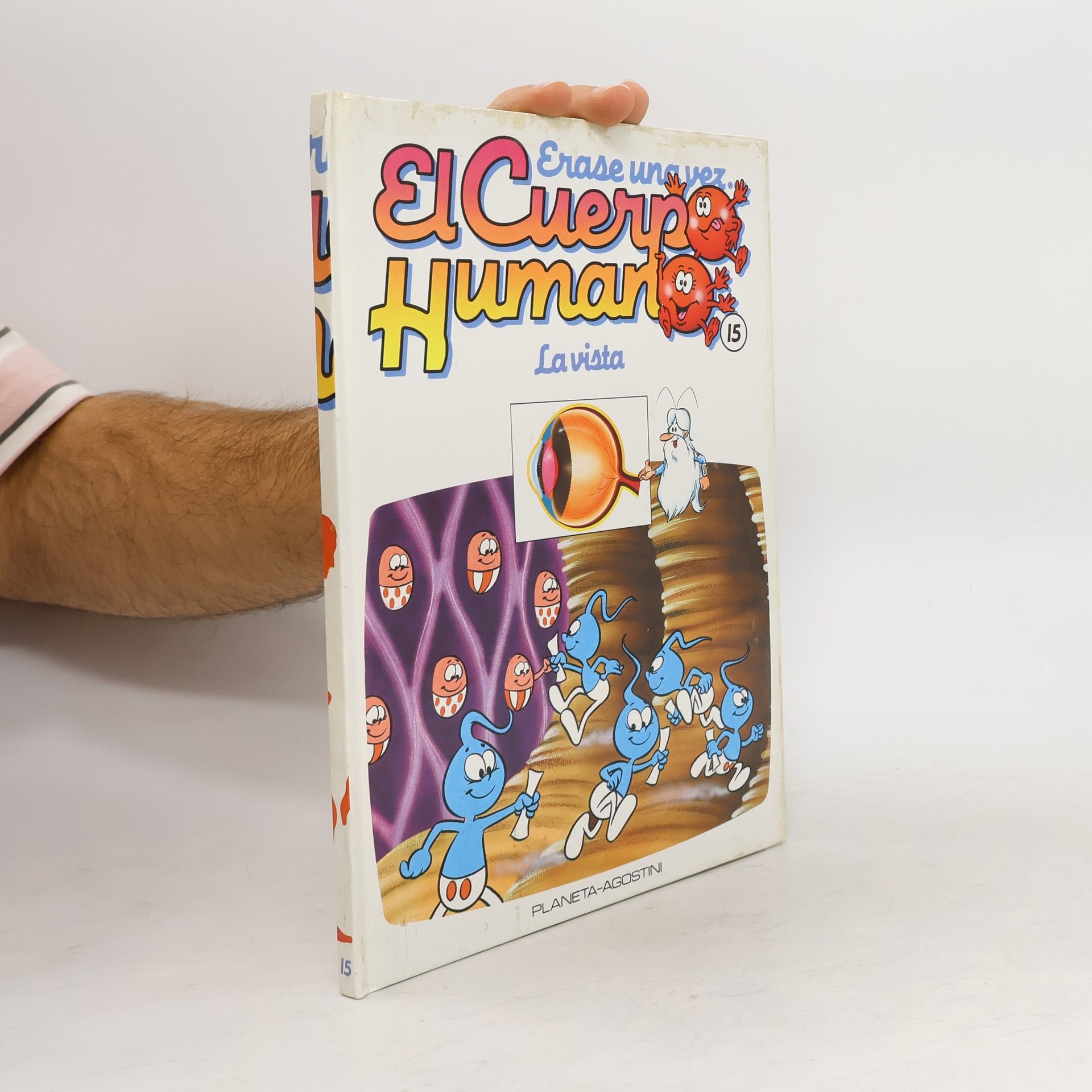 Collectif d'auteurs Érase una vez. El cuerpo humano