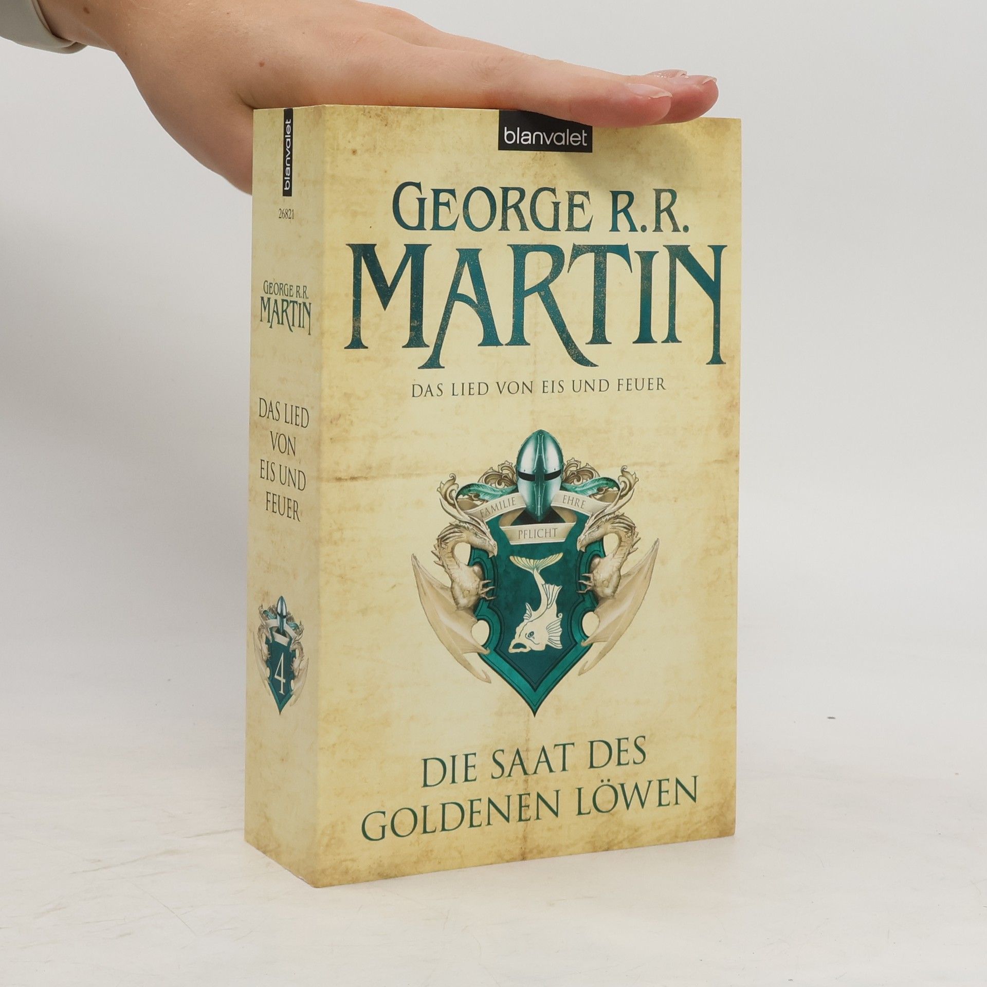George R. R. Martin Die saat des goldenen löwen (Das lied von eis und feuer 4)