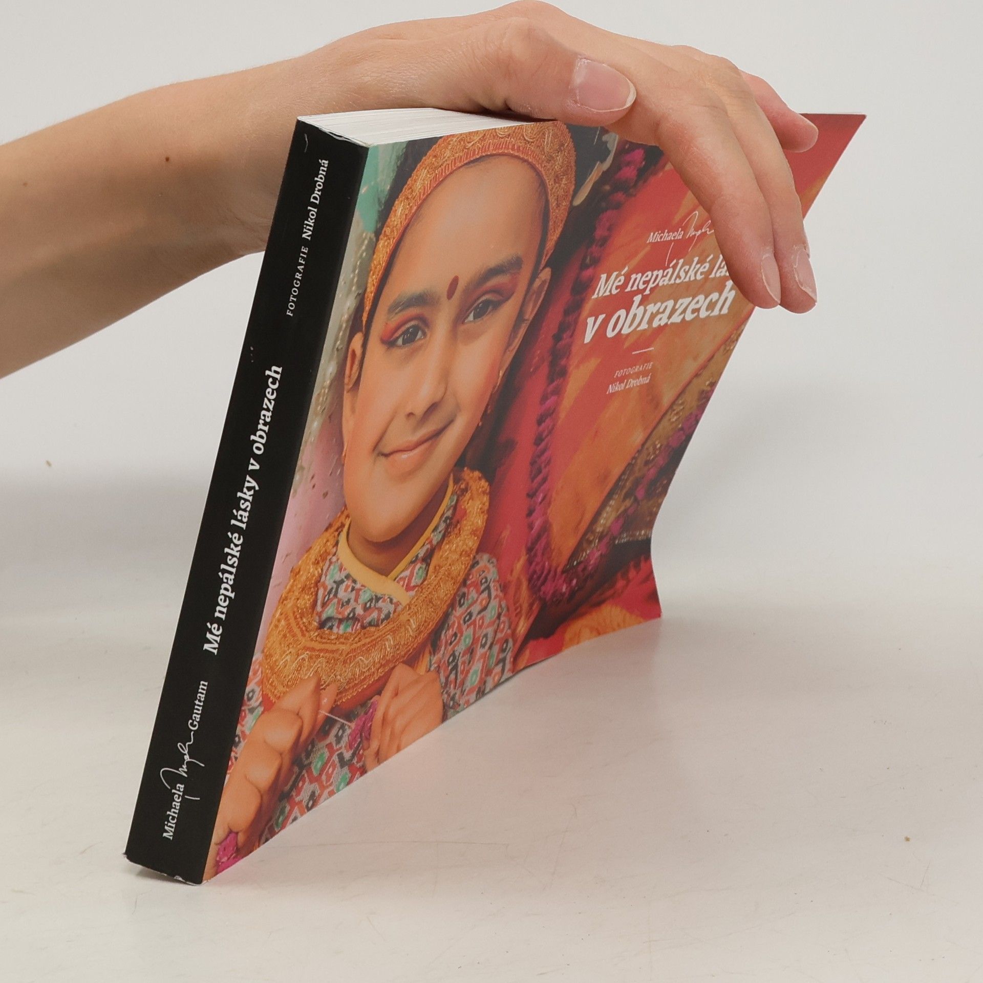 Michaela Gautam Mé nepálské lásky v obrazech