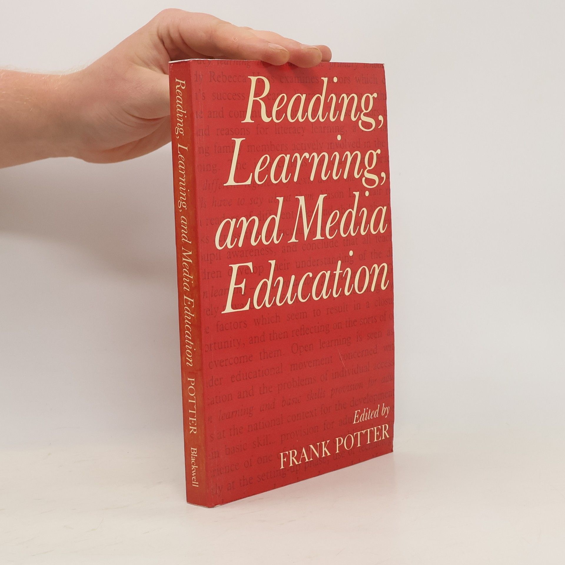 Frank Hunter Potter Reading, Learning and Media Education