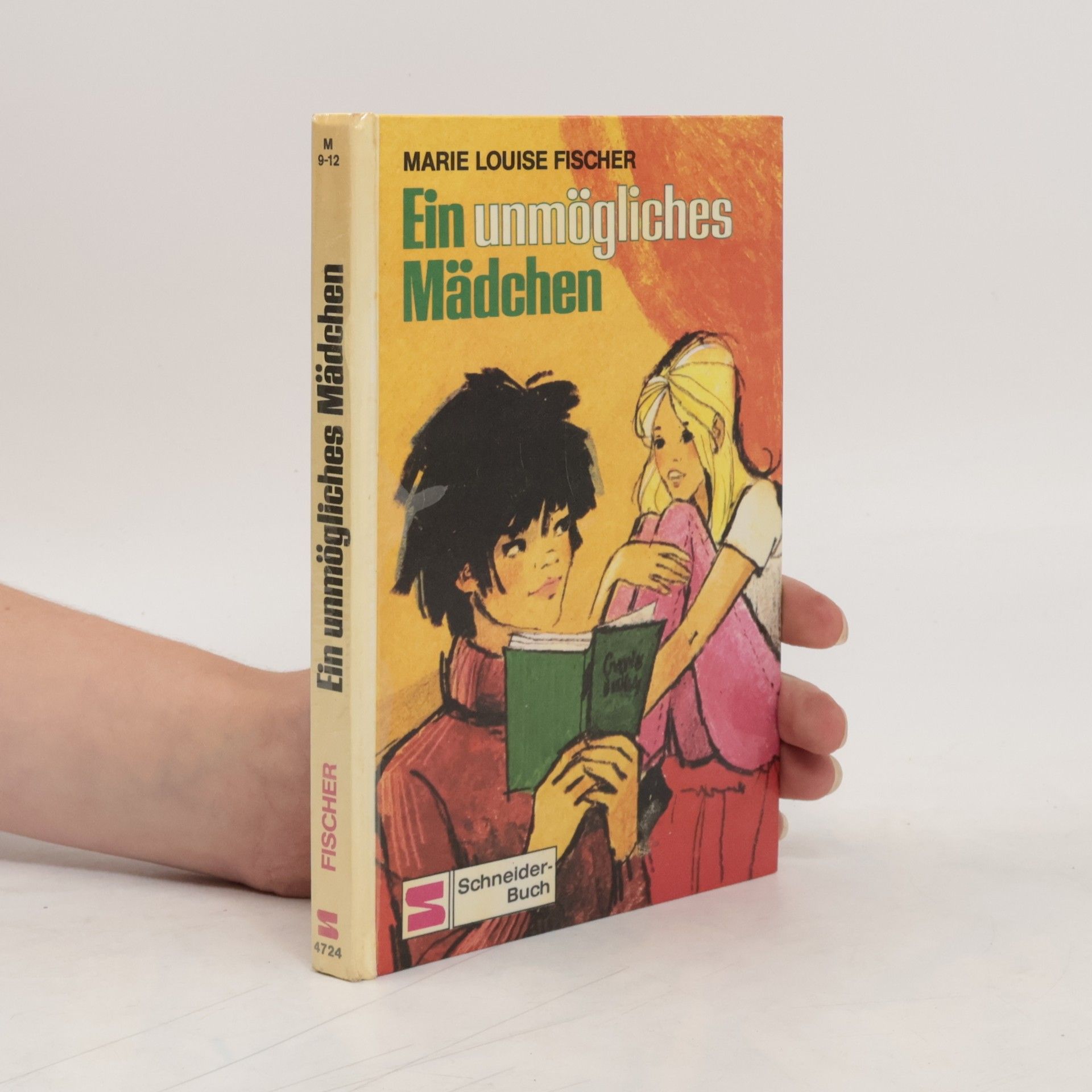 Marie Louise Fischer Ein unmögliches Mädchen