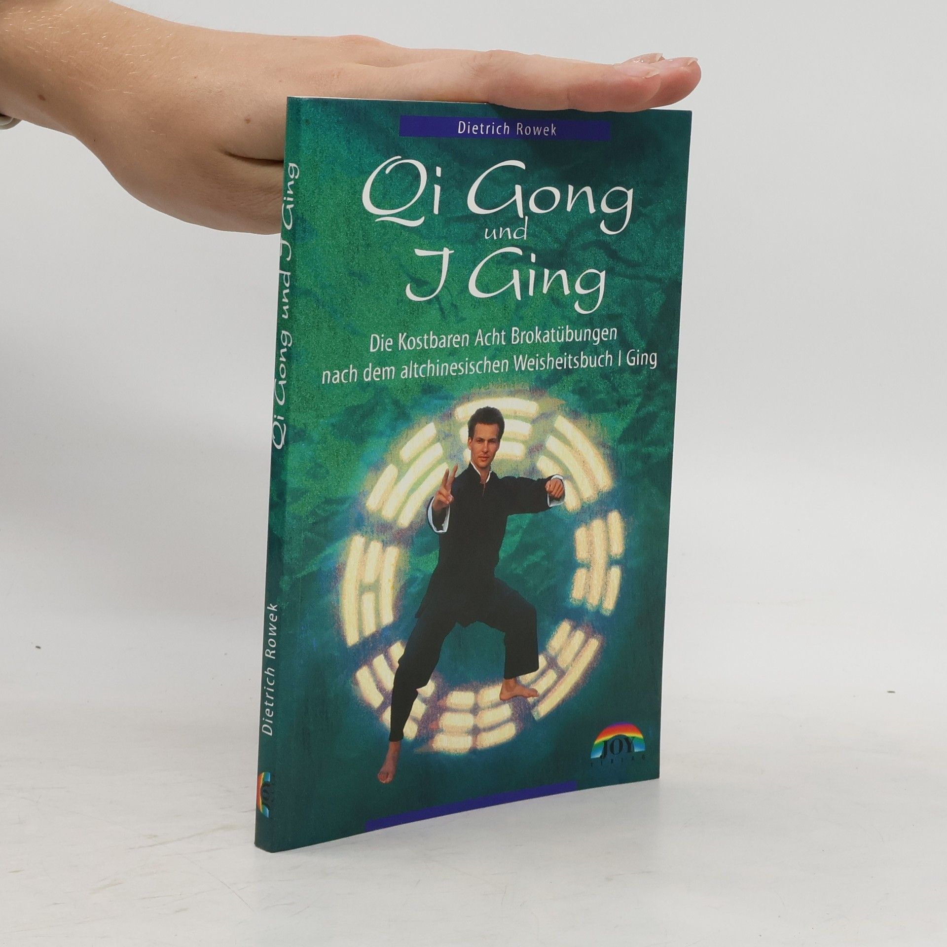 Dietrich Rowek Qi-gong und I-ging
