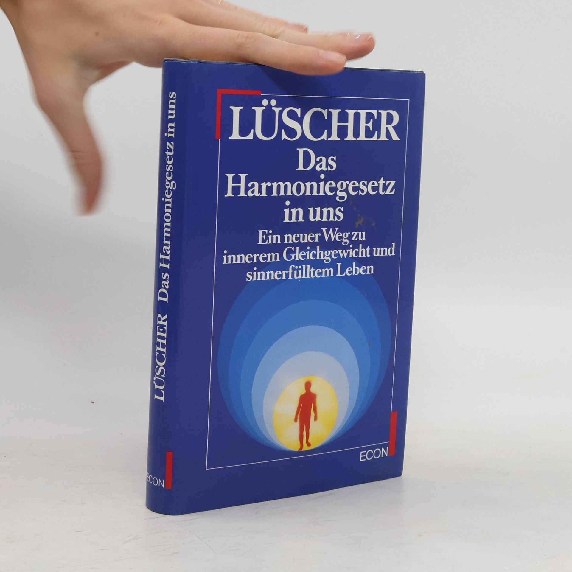 Max Lüscher Das Harmoniegesetz in uns