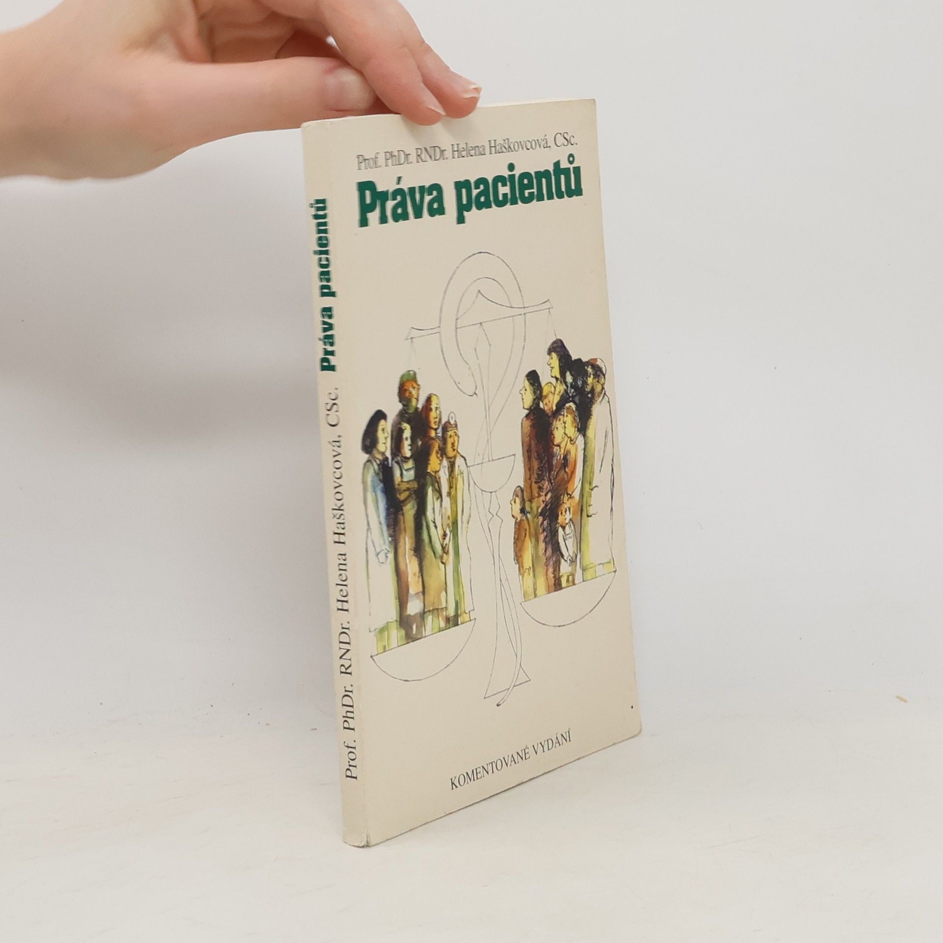 Helena Haškovcová Práva pacientů