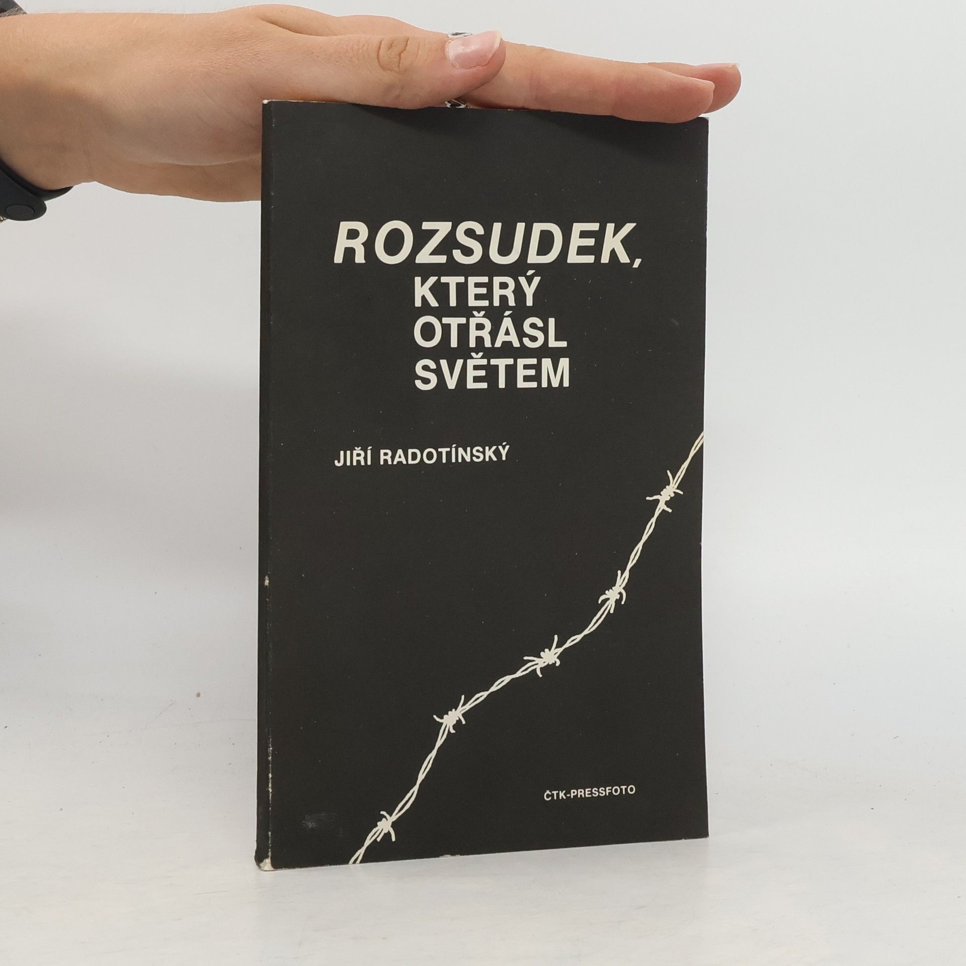 Jiří Radotínský Rozsudek, který otřásl světem