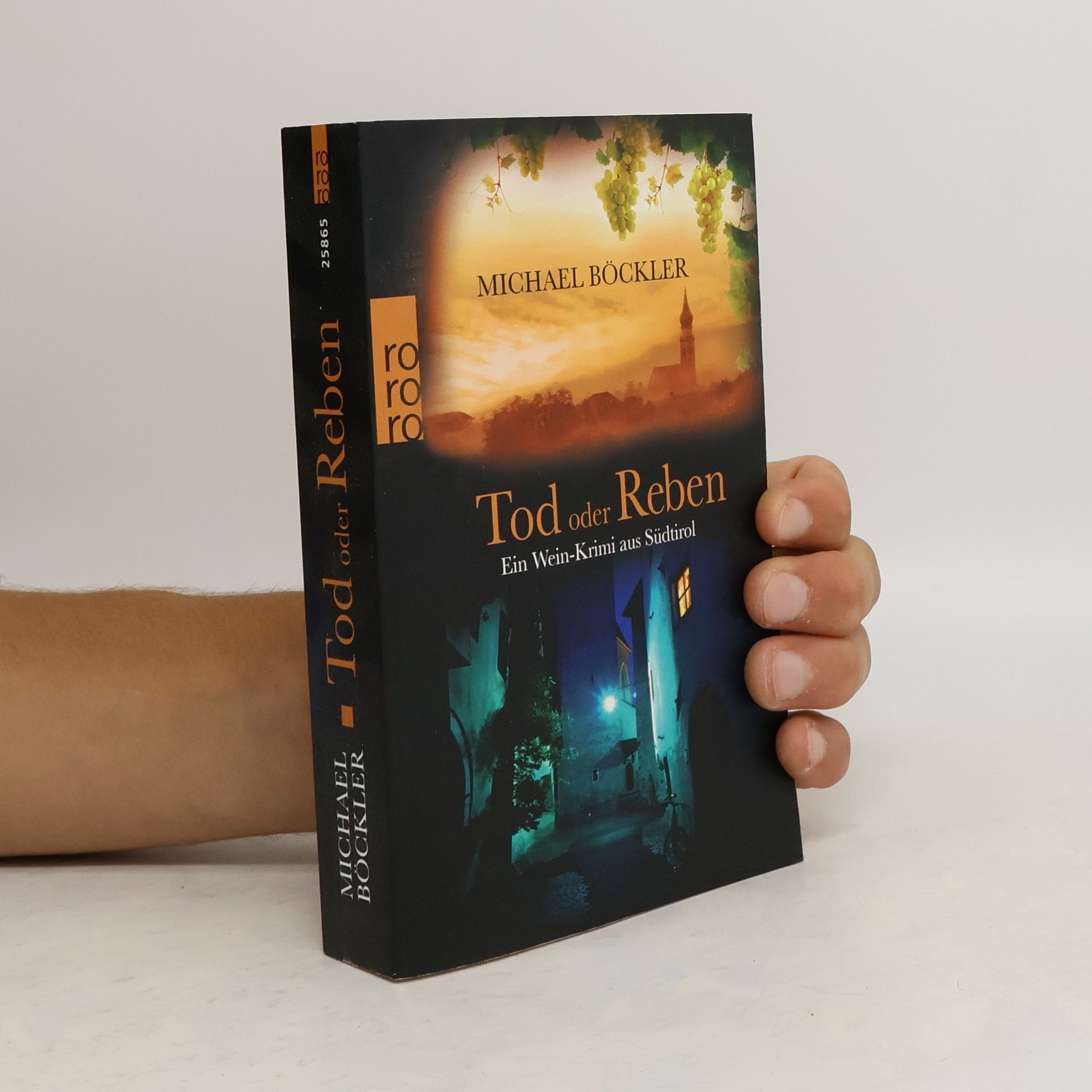 Michael Böckler Tod oder Reben