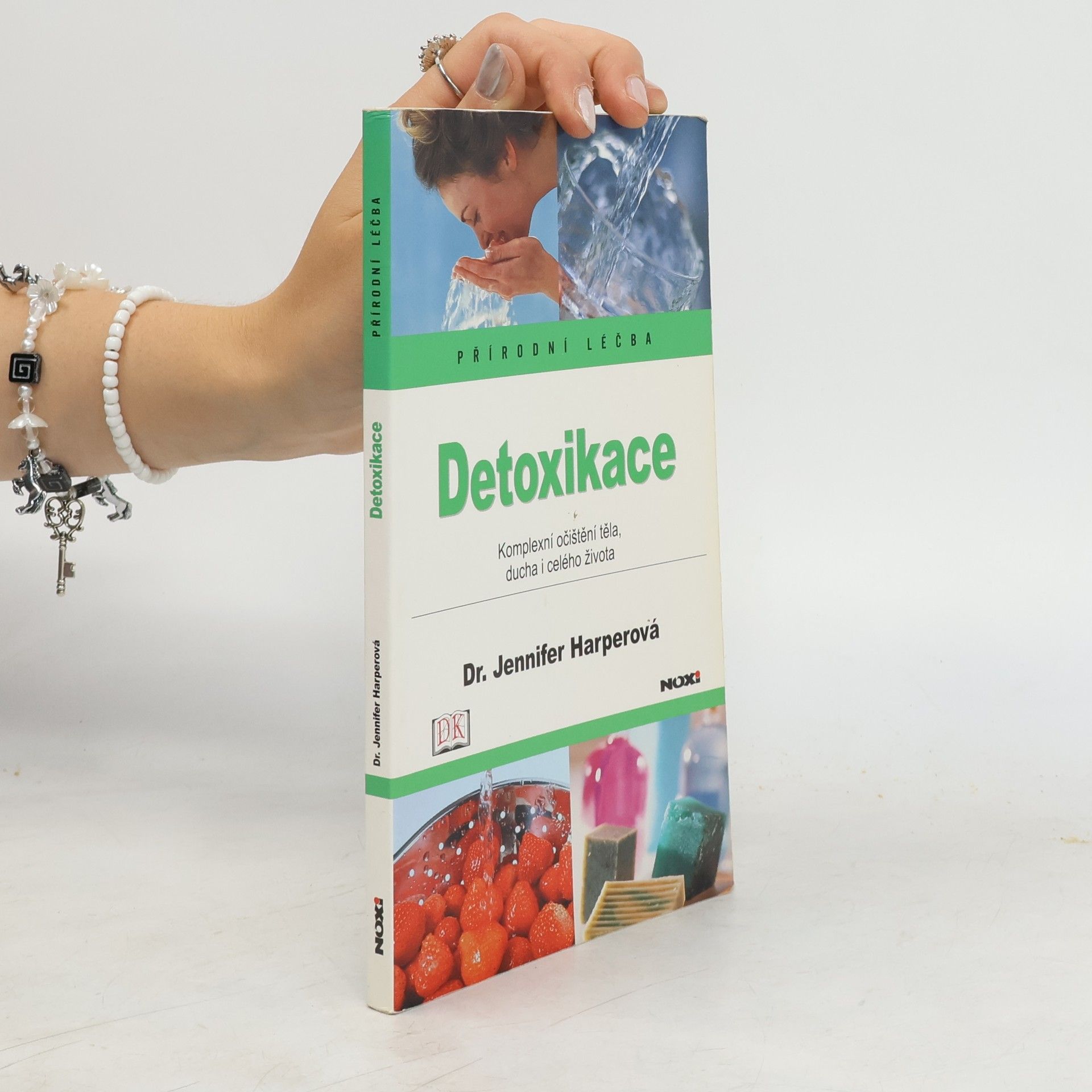 Jennifer Harper Detoxikace. Komplexní očištění těla, ducha i celého života