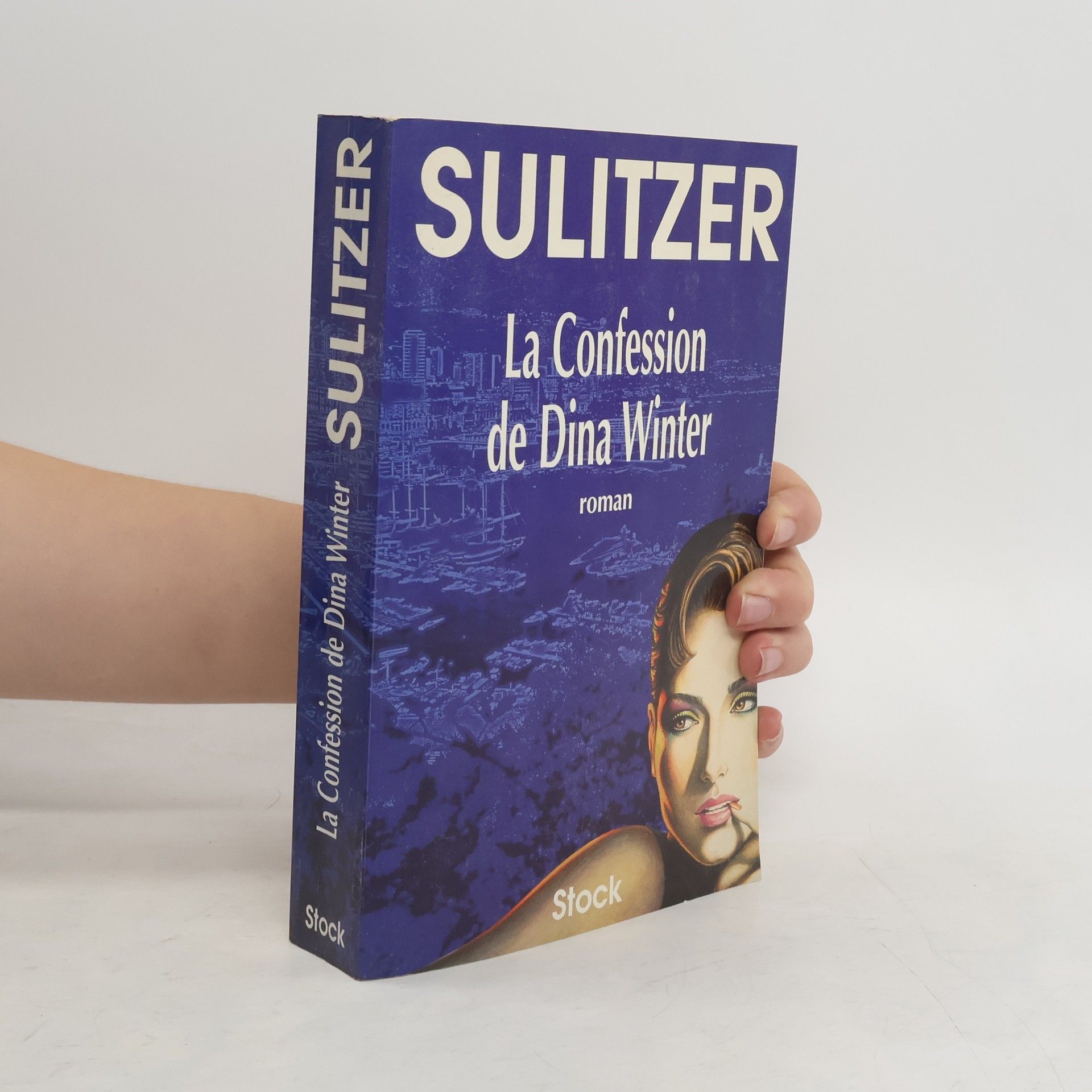 Paul Loup Sulitzer La confession de Dina Winter