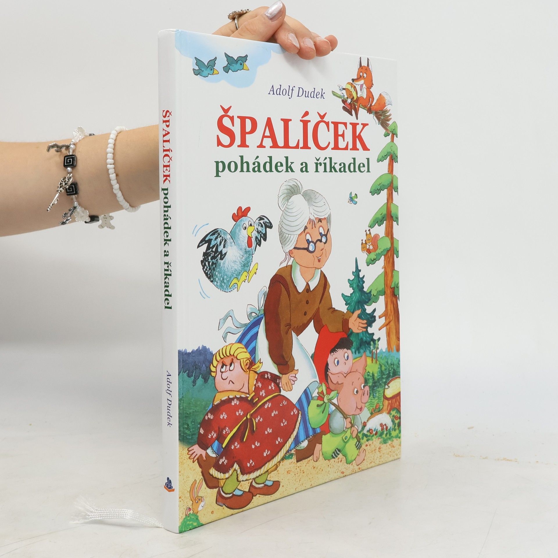 Adolf Dudek Špalíček pohádek a říkadel