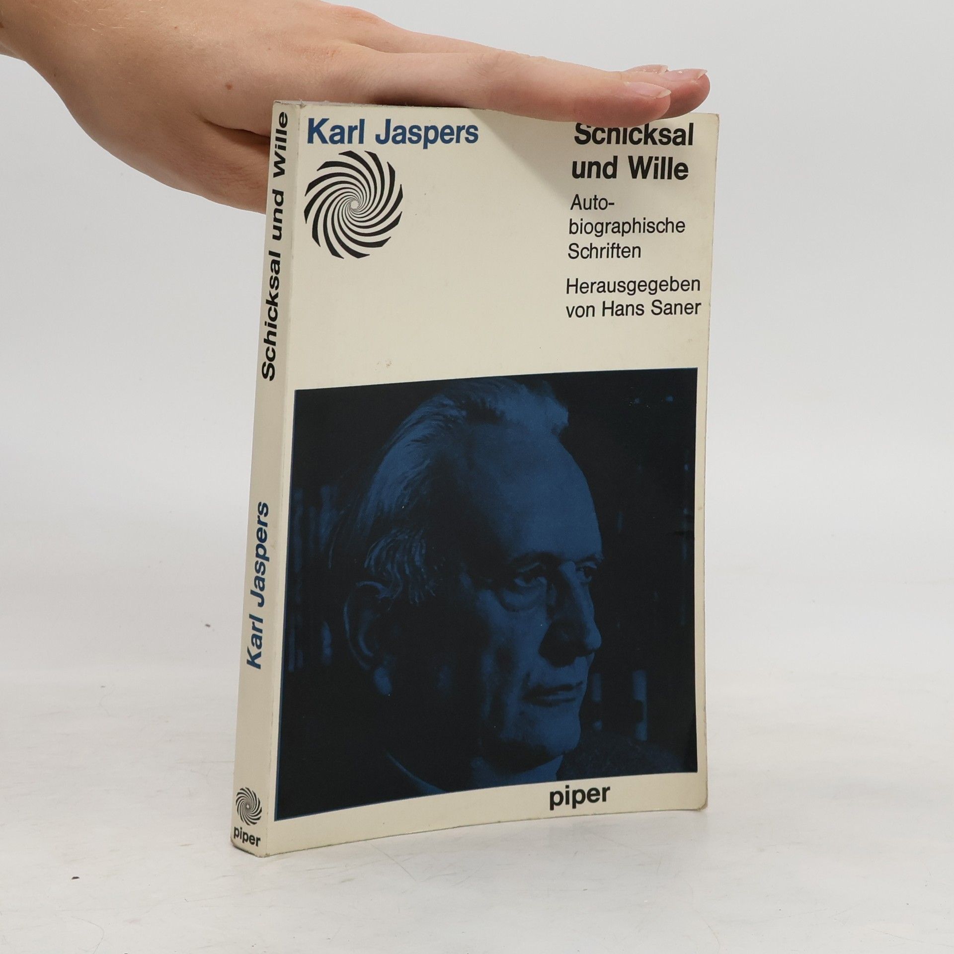 Karl Jaspers Schicksal und Wille
