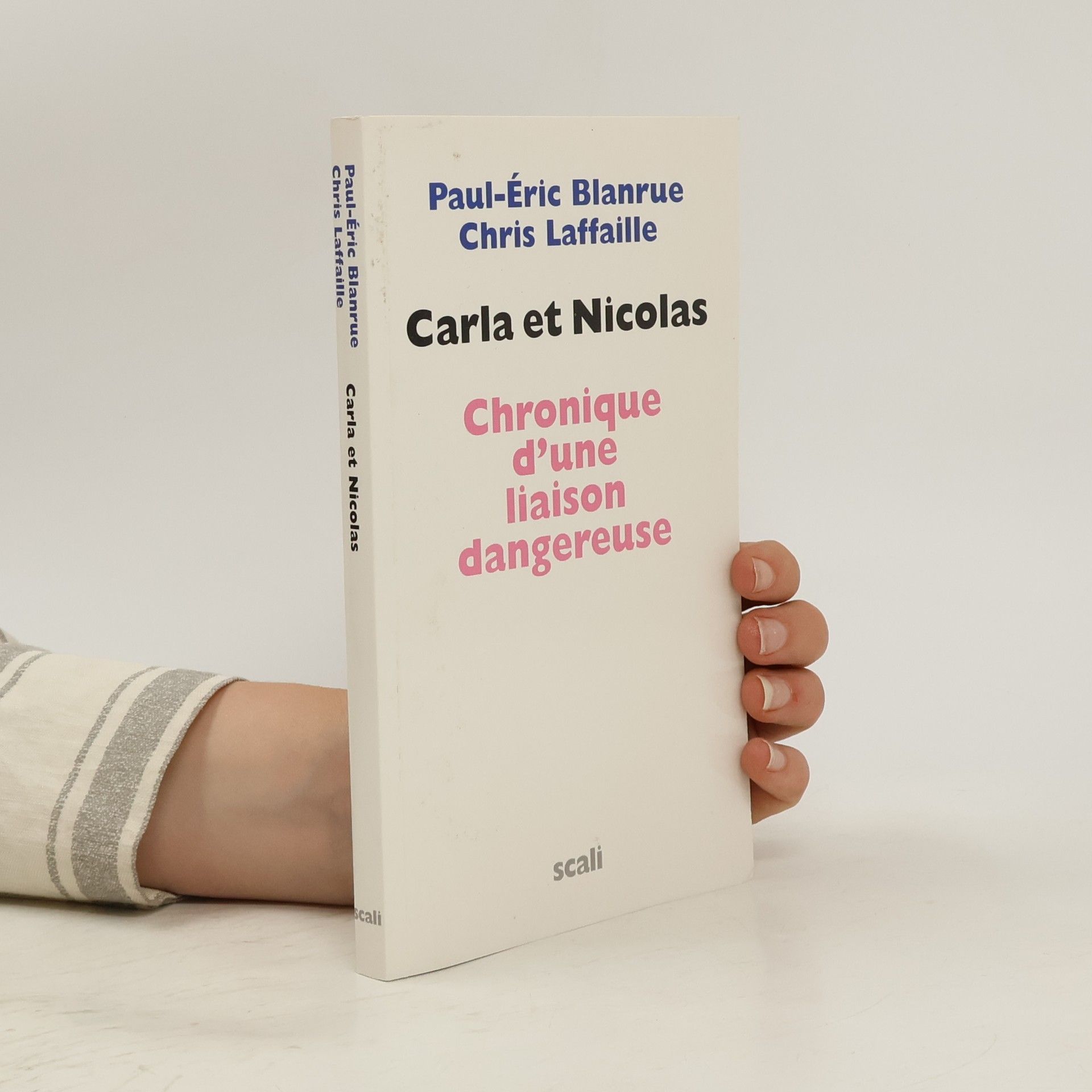 Paul-Éric Blanrue Carla et Nicolas