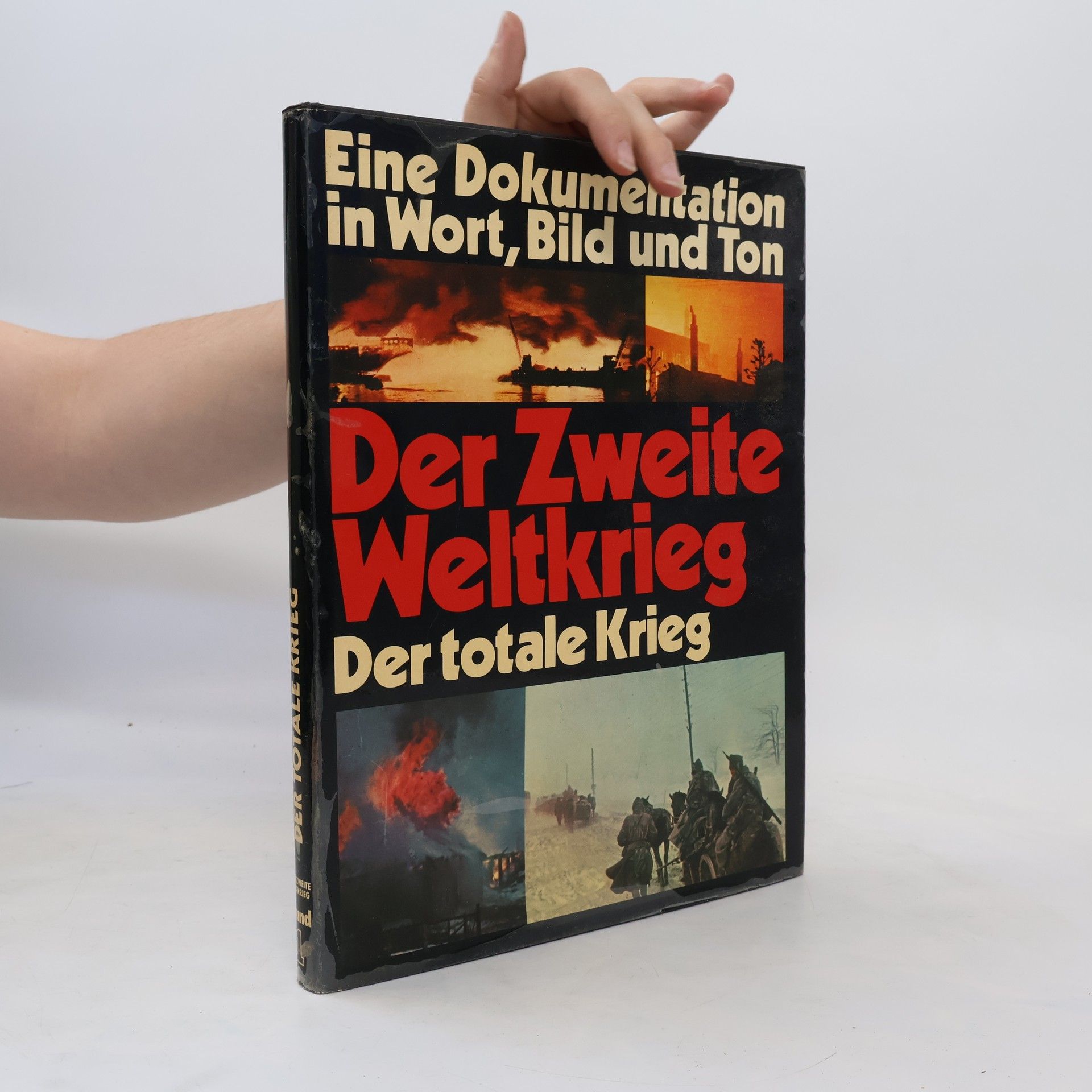 AA.VV. Der Zweite Weltkrieg. Der totale Krieg 1