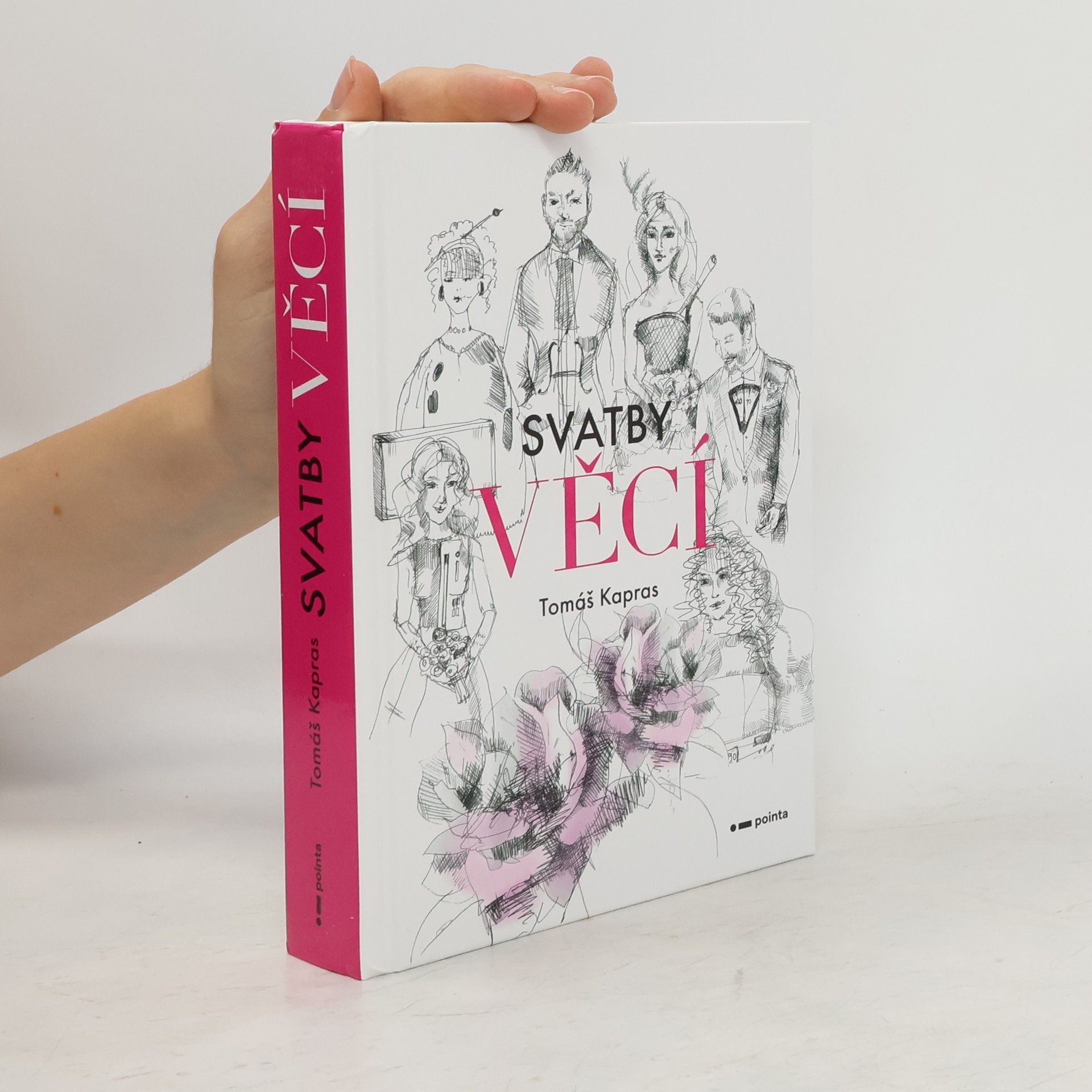 Tomáš Kapras Svatby věcí