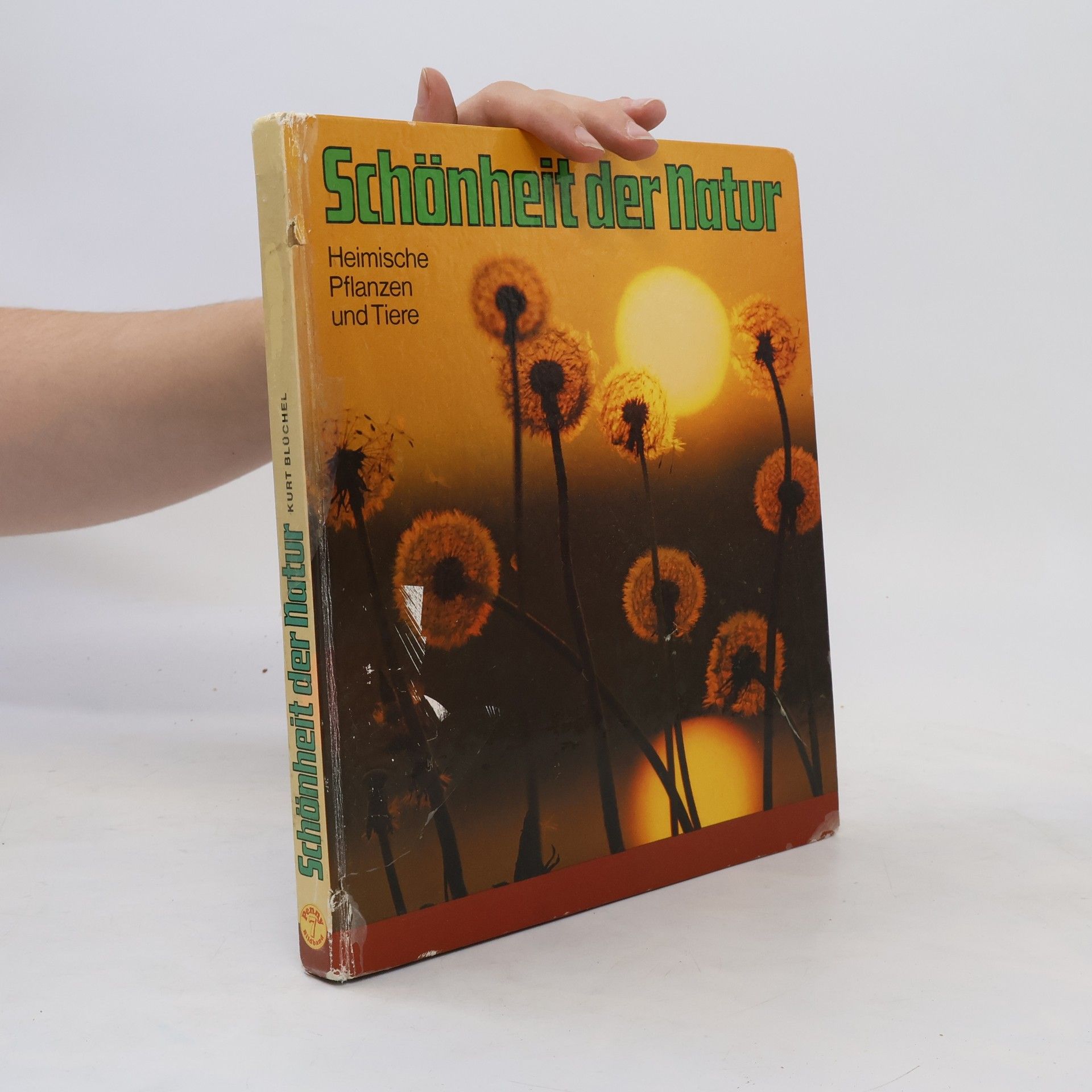 Kurt Blüchel Schönheit der Natur