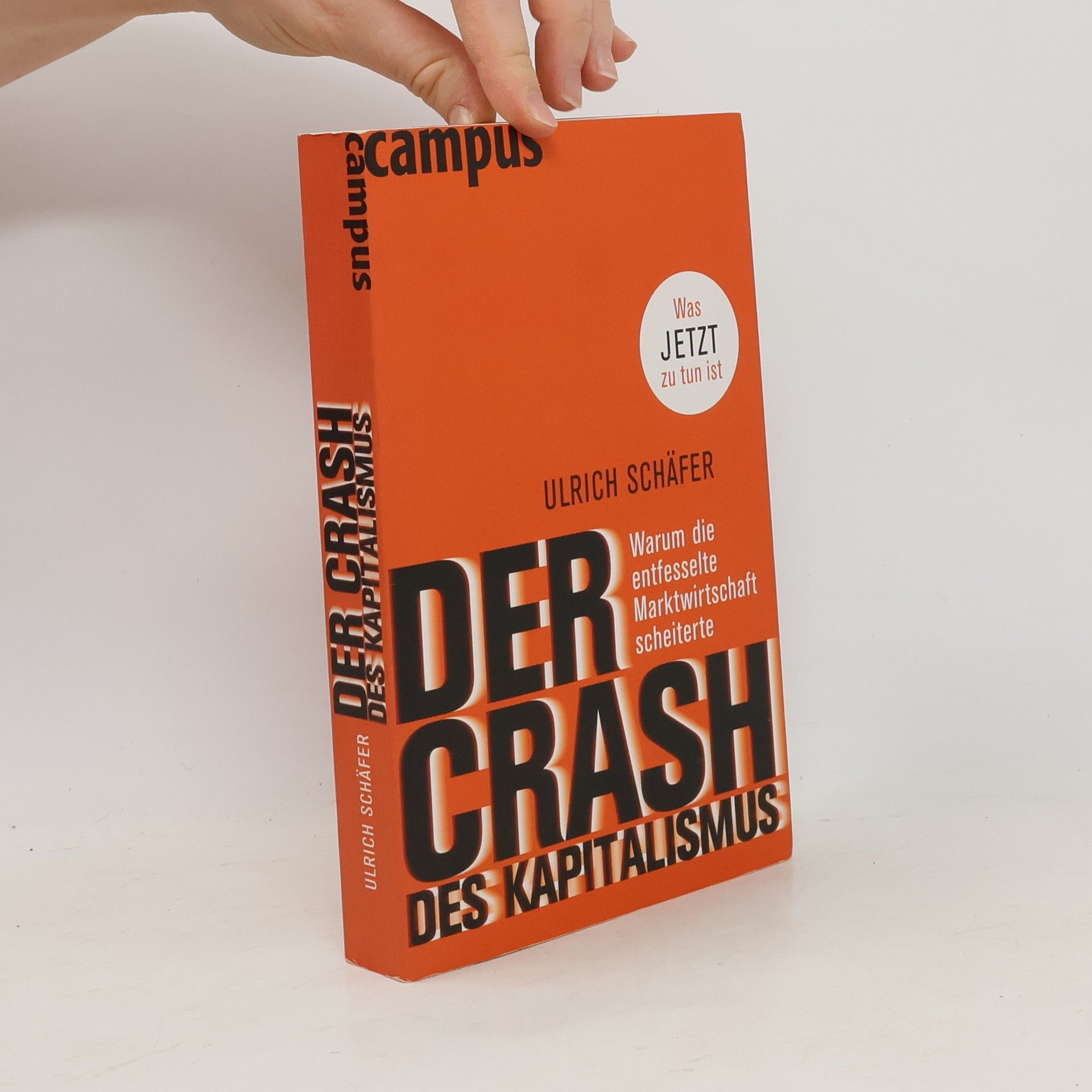 Ulrich Schäfer Der Crash des Kapitalismus