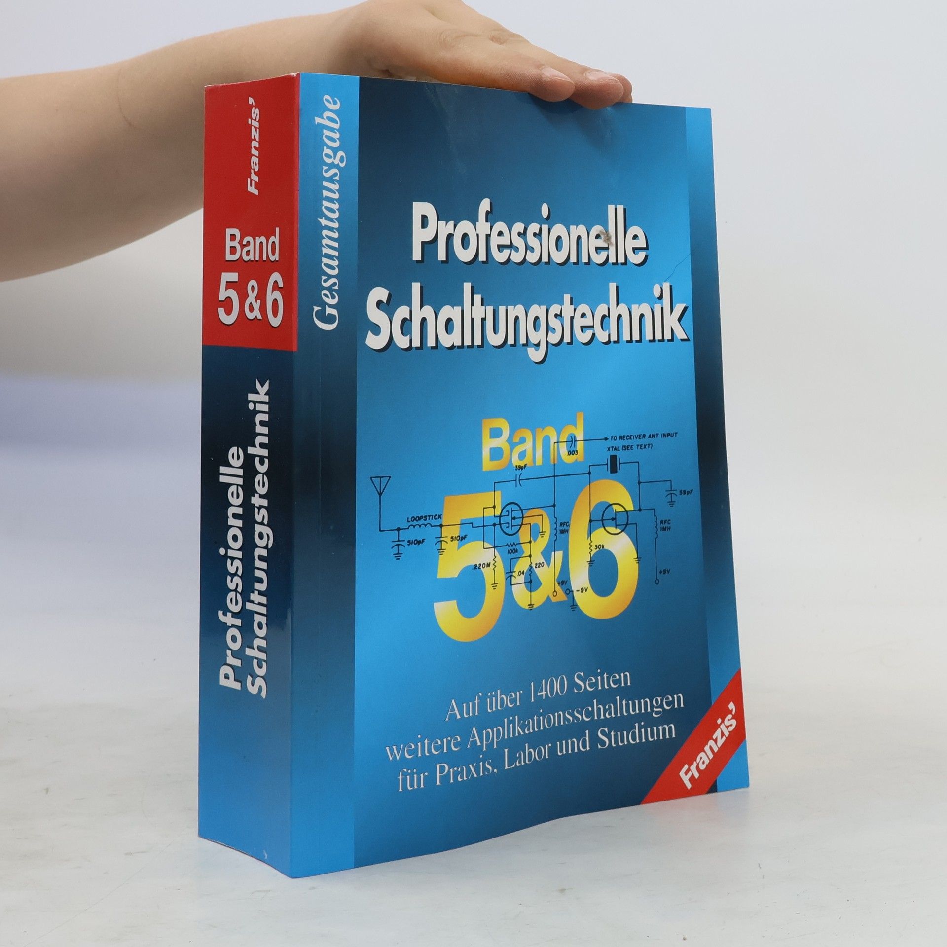 kolektiv Professionelle Schaltungstechnik Band 5 & 6