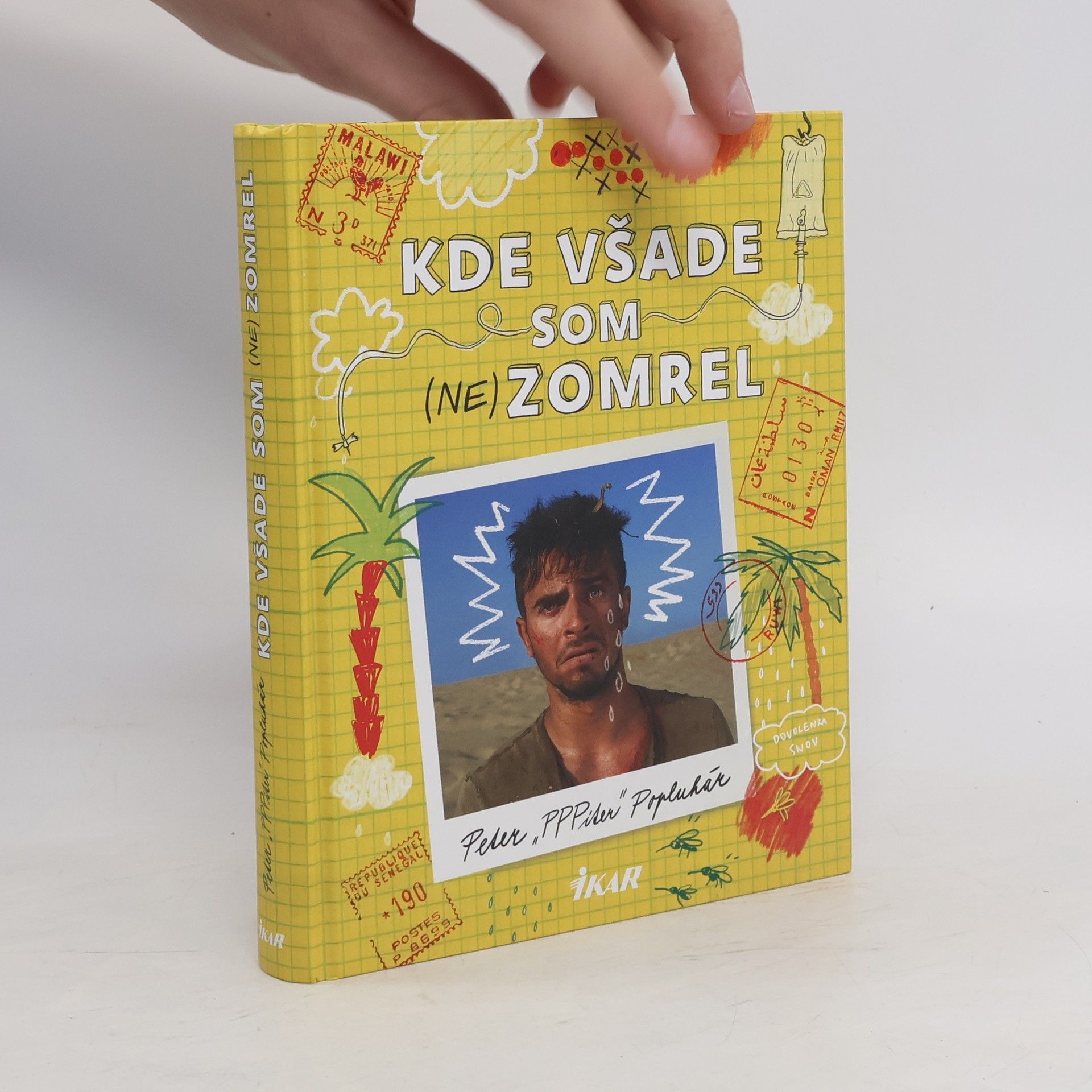 Peter Popluhár Kde všade som (ne)zomrel