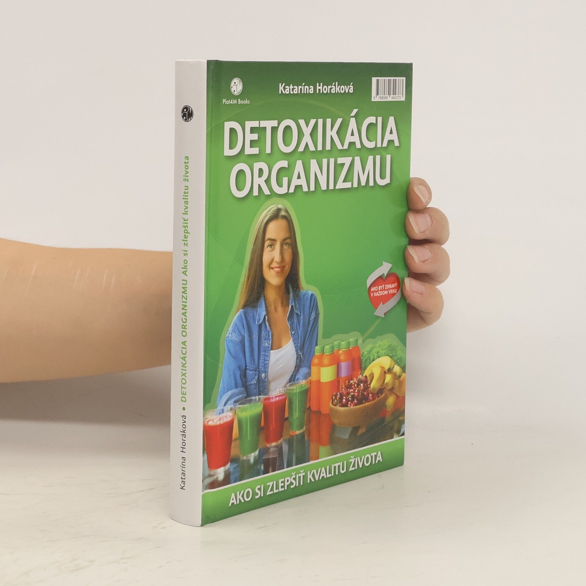 Katarína Horáková Detoxikácia organizmu