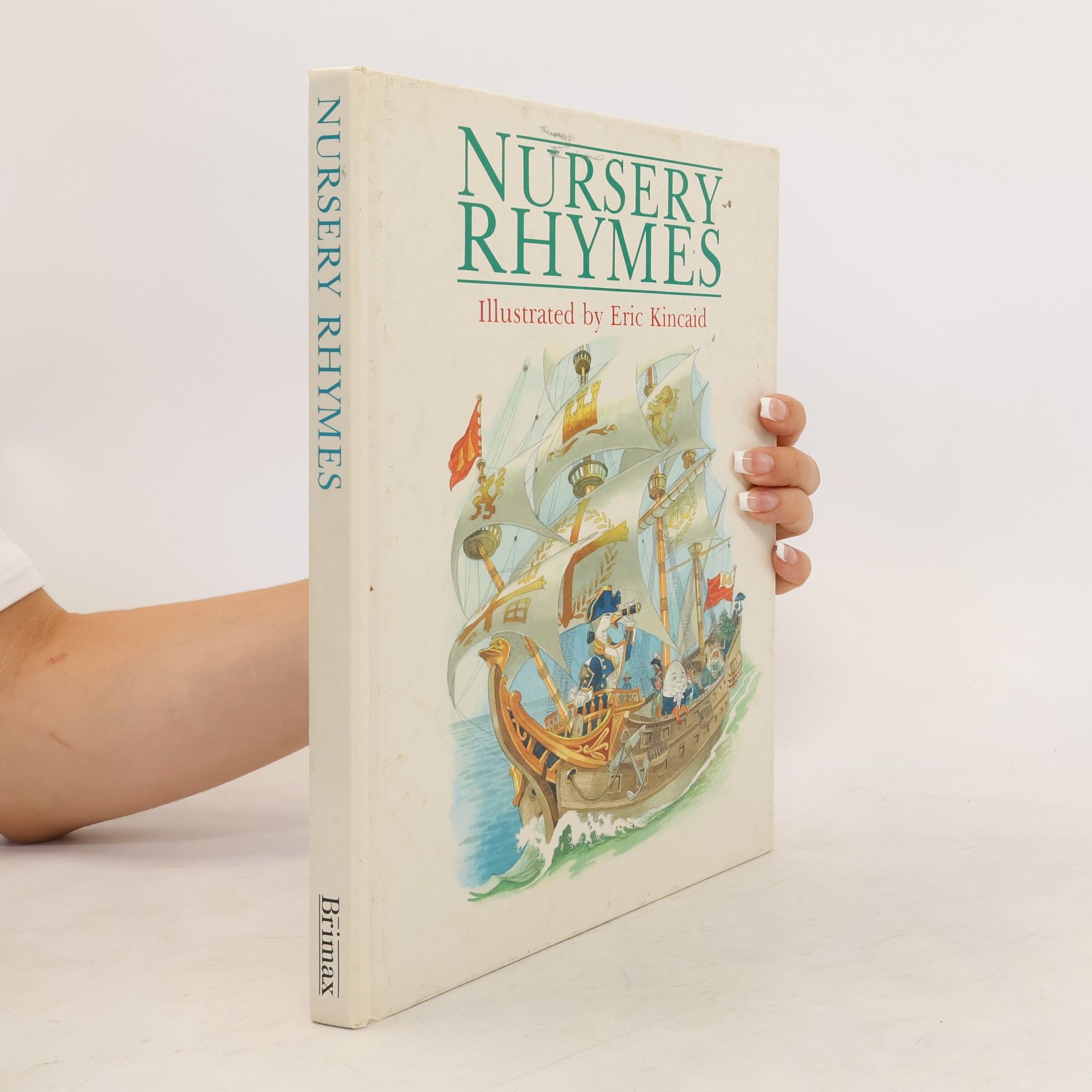 Eric Kincaid Nursery Rhymes