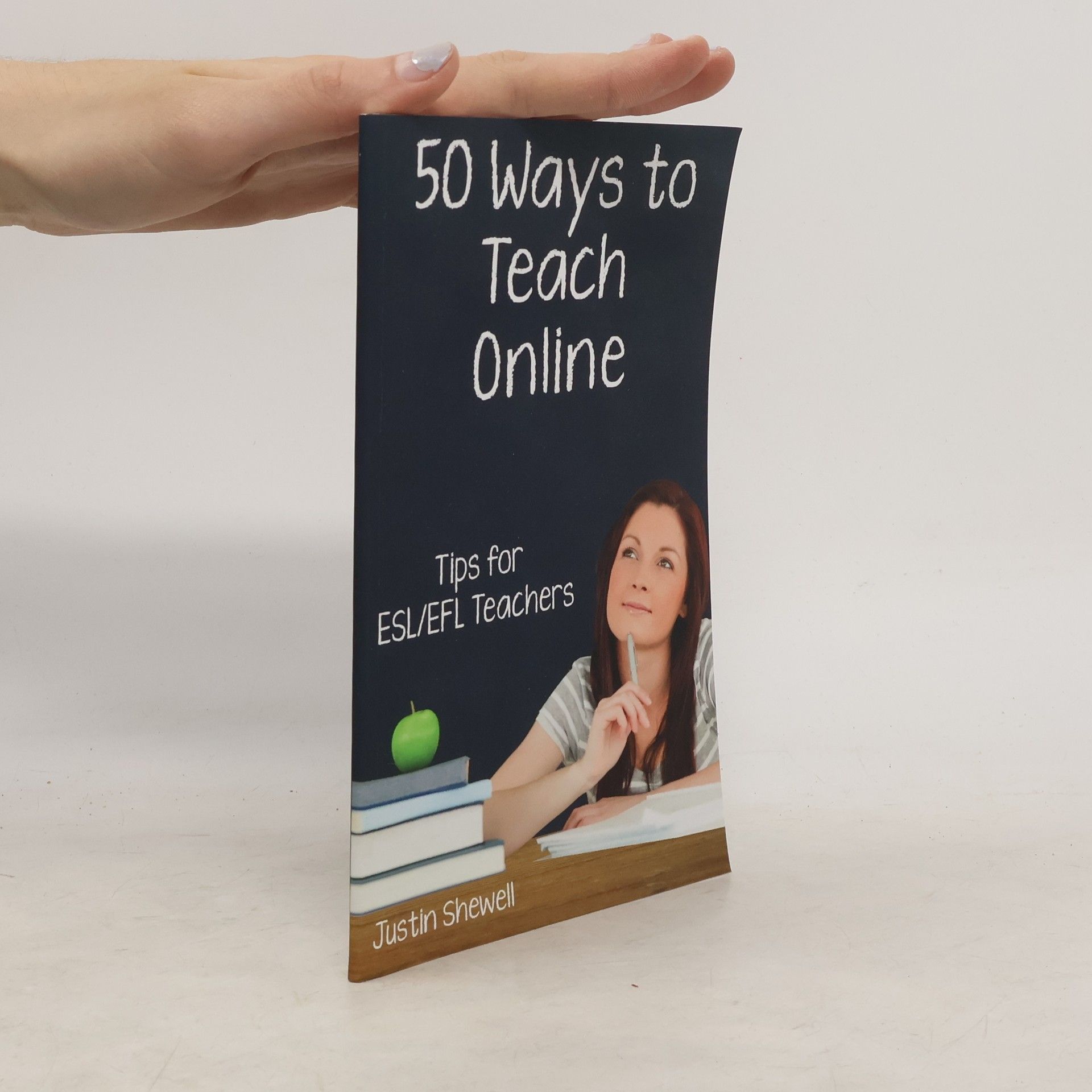 Justin Shewell Fifty Ways to Teach Online