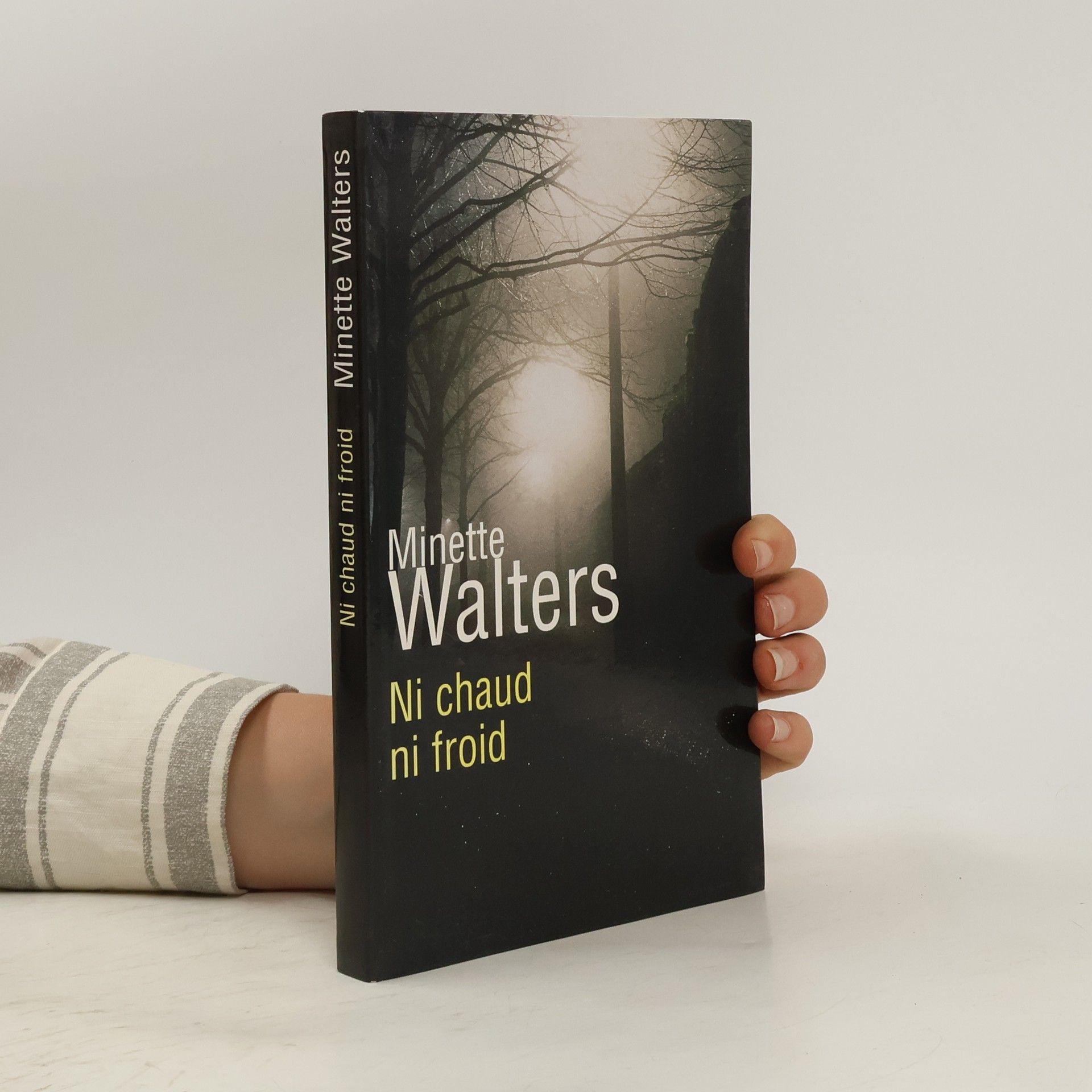 Minette Walters Ni chaud ni froid