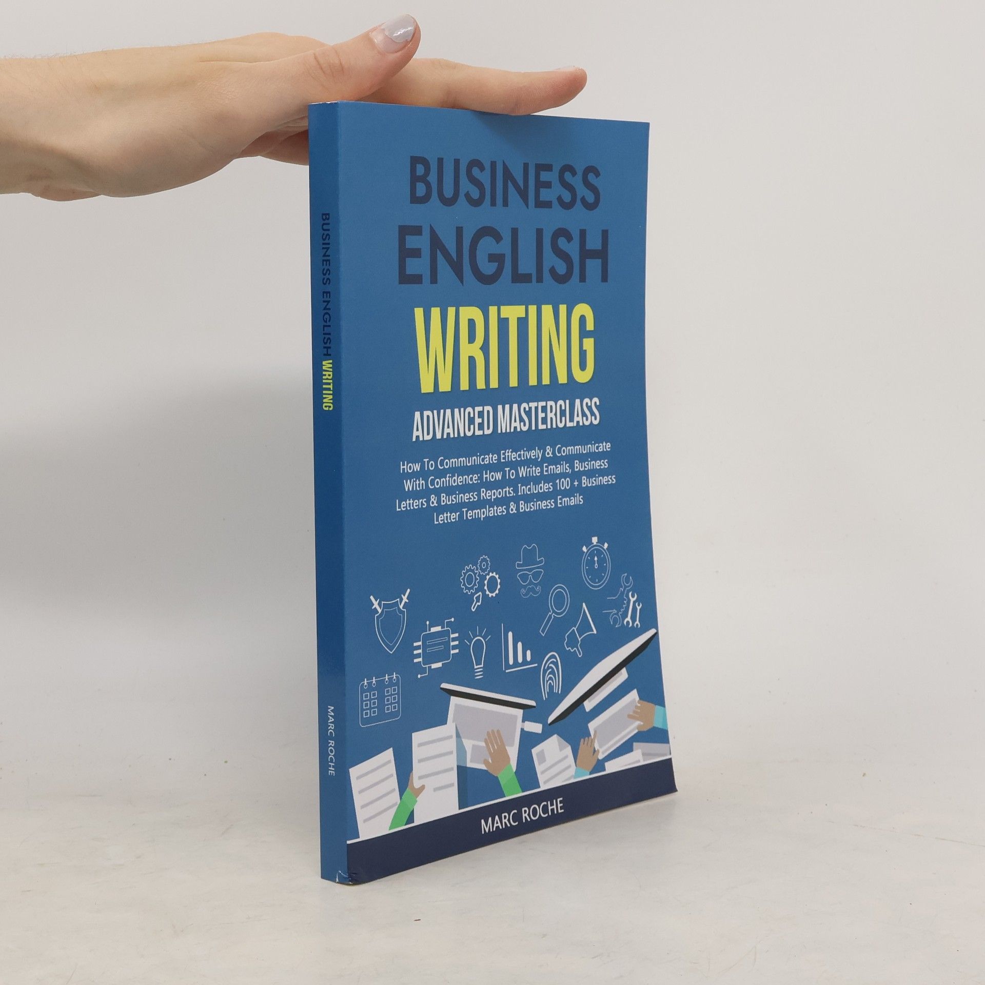 Marc Roche Business English Writing