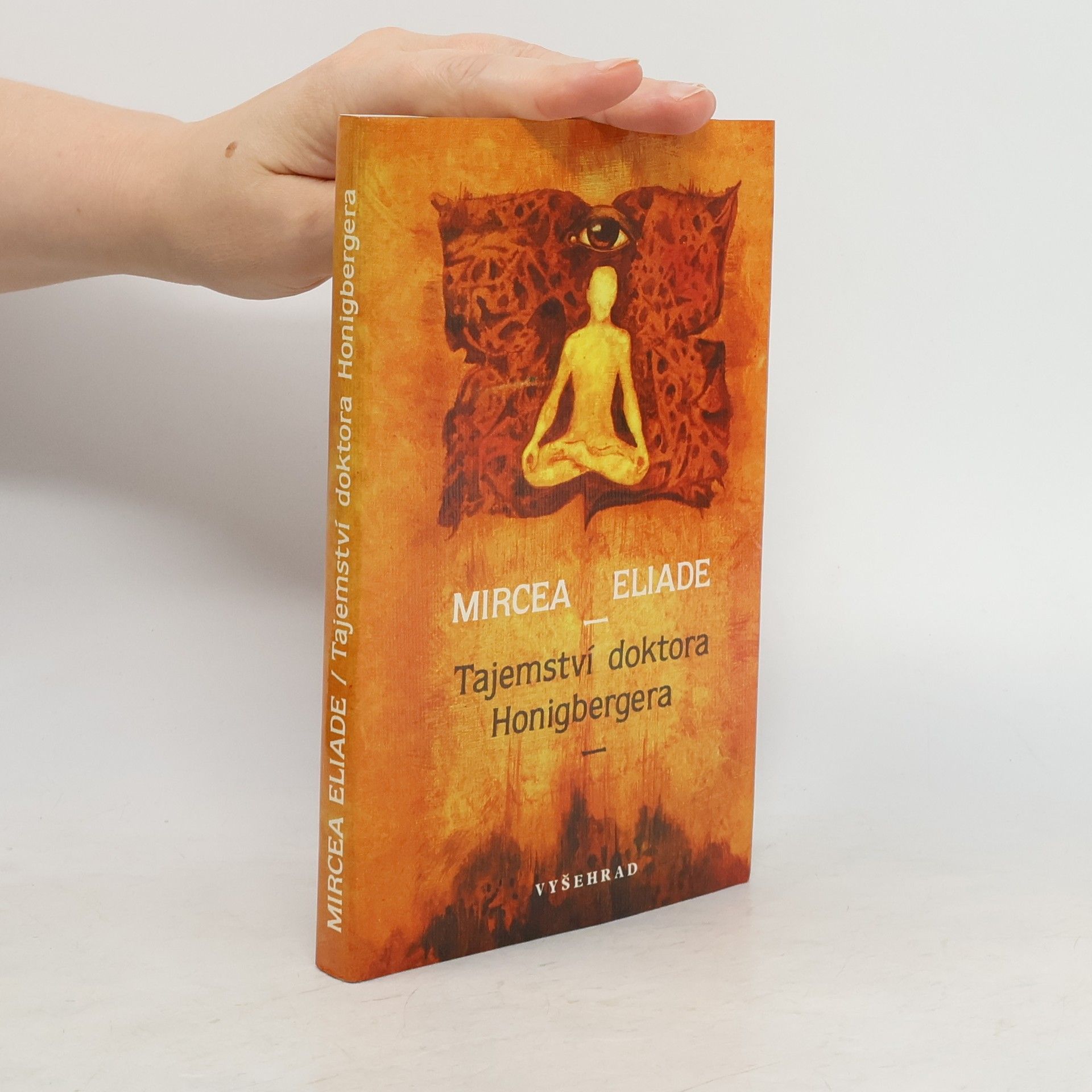 Mircea Eliade Tajemství doktora Honigbergera