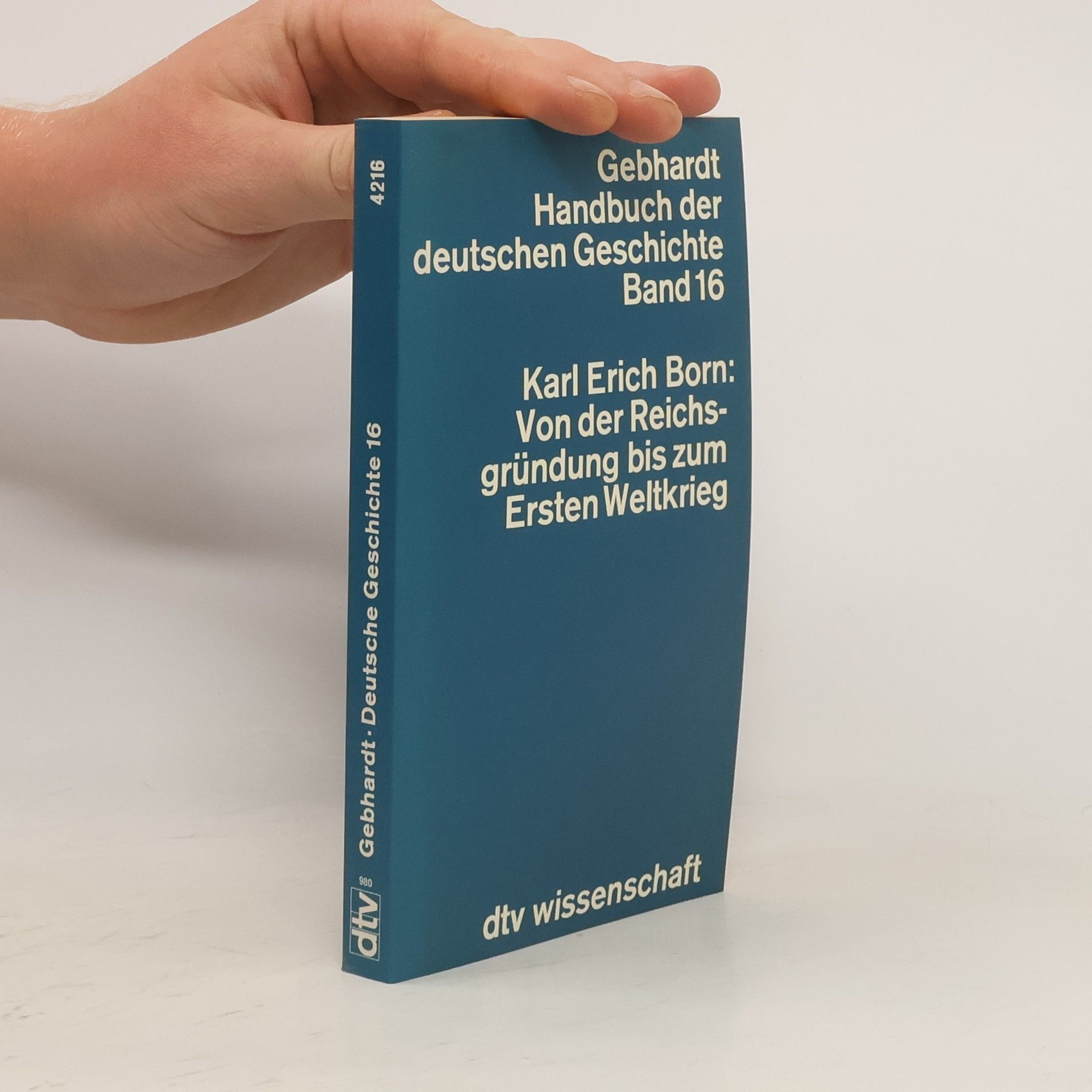 Karl Erich Born Von der Reichsgründung bis zum Ersten Weltkrieg