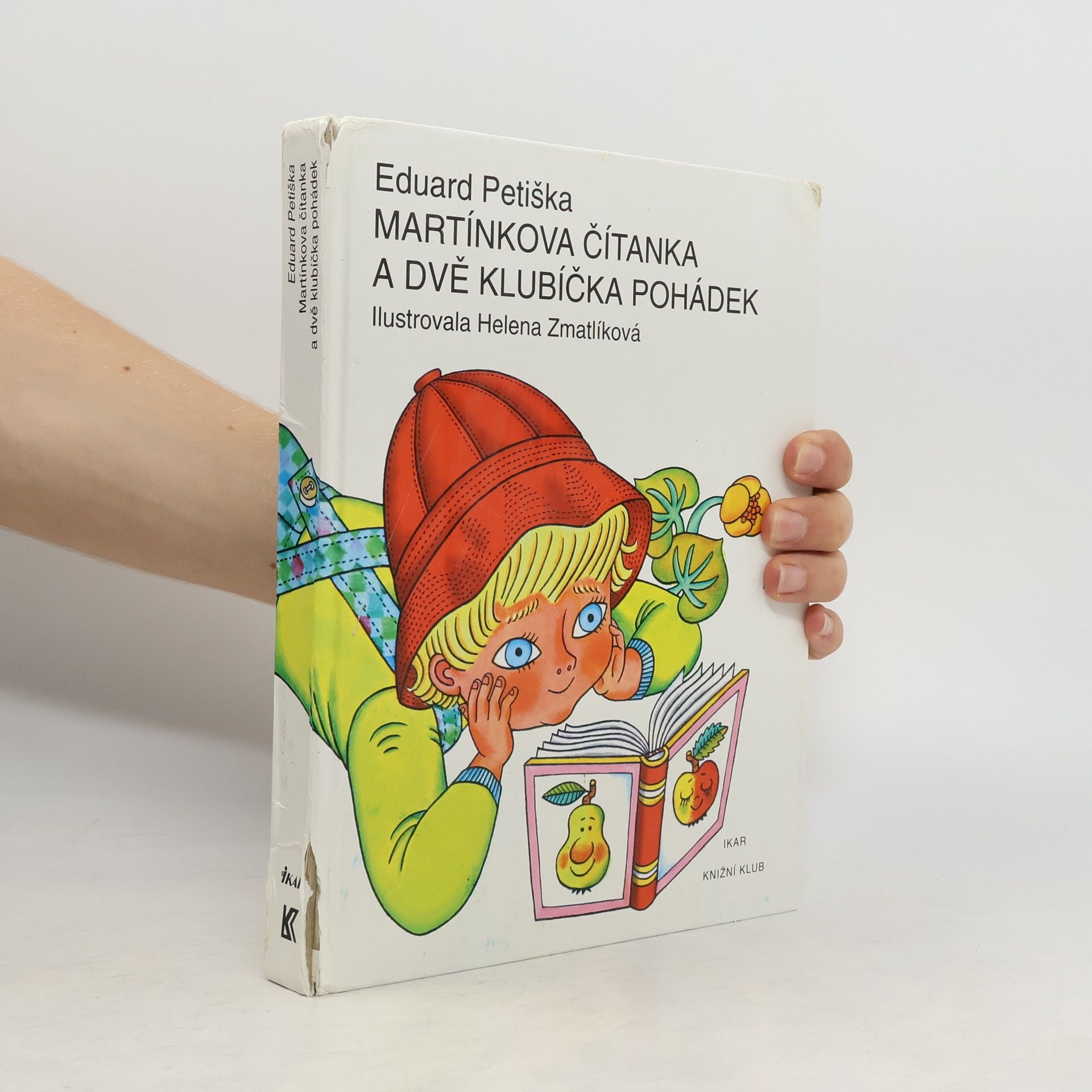 Eduard Petiška Martínkova čítanka a dvě klubíčka pohádek
