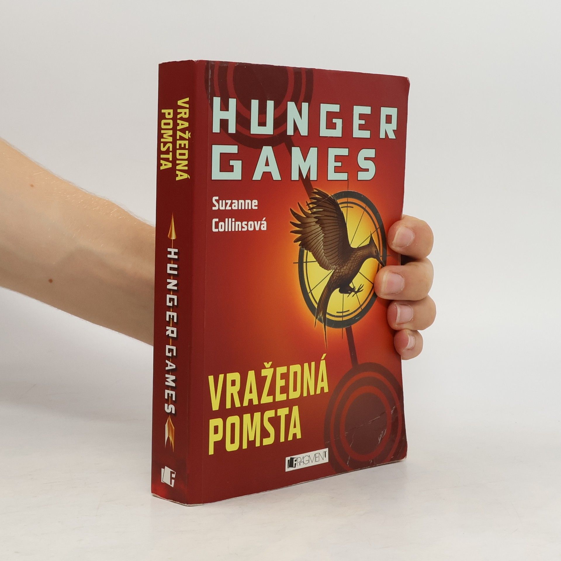 Suzanne Collins Hunger Games: Vražedná pomsta
