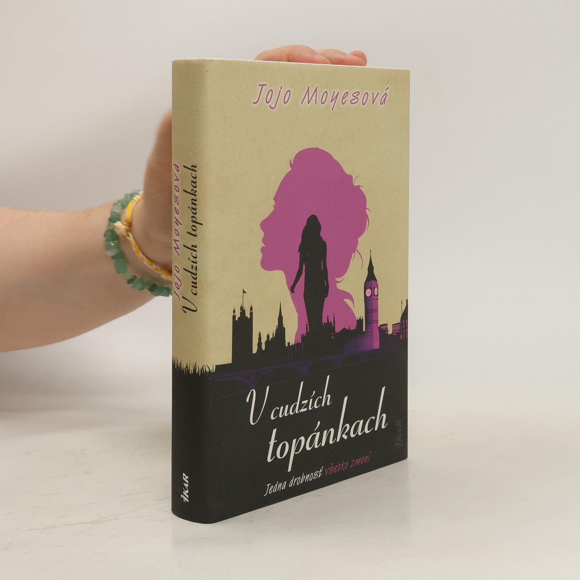 Jojo Moyes V cudzích topánkach
