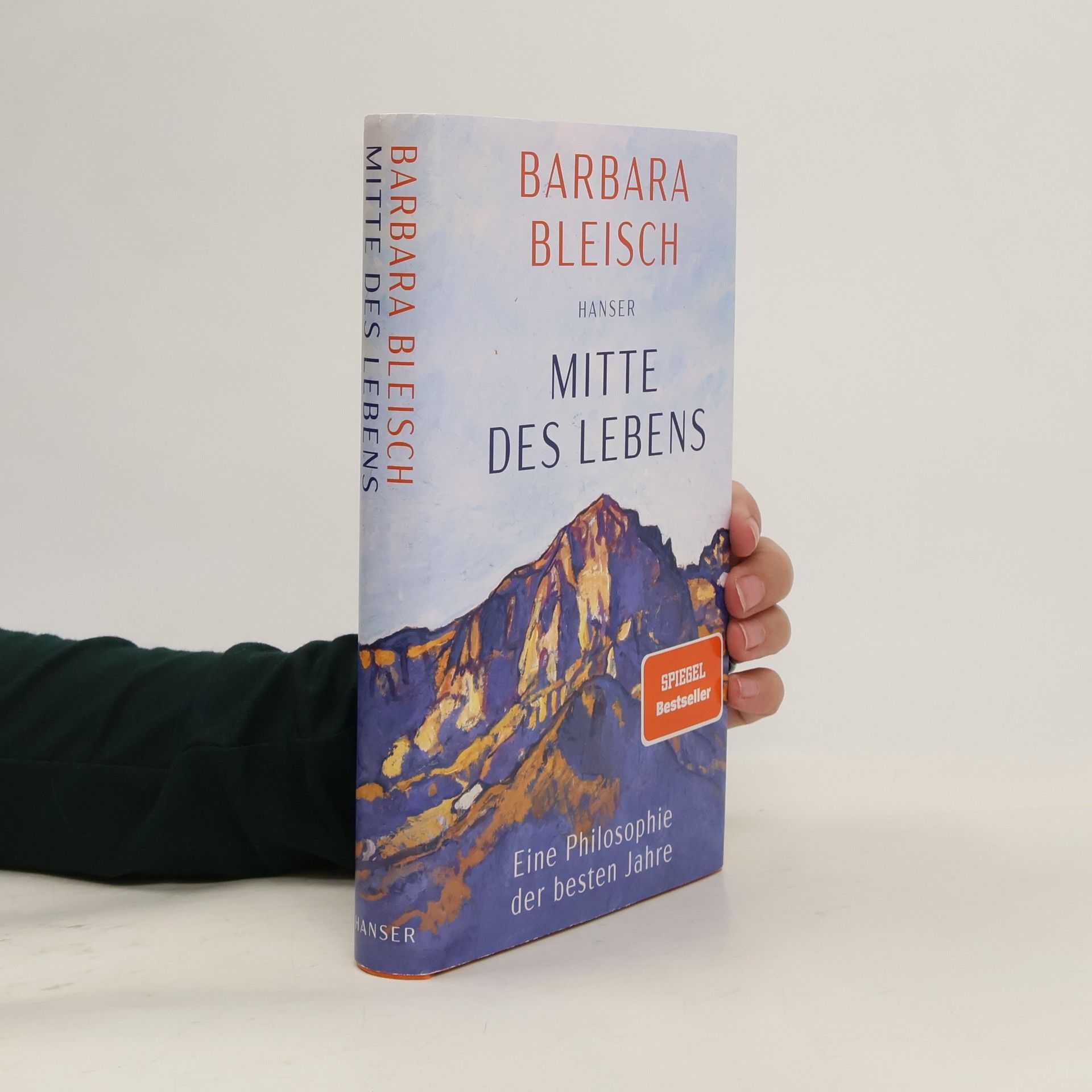 Barbara Bleisch Mitte des Lebens