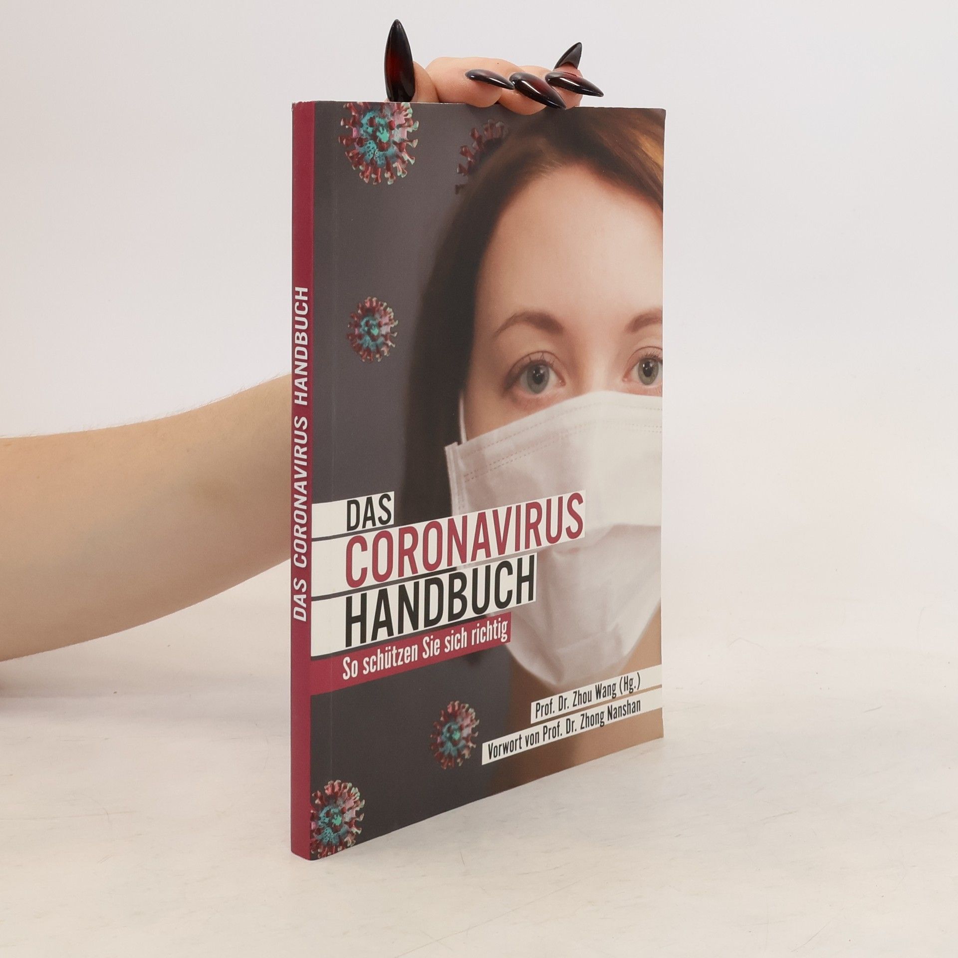 Zhou Wang Das Coronavirus Handbuch