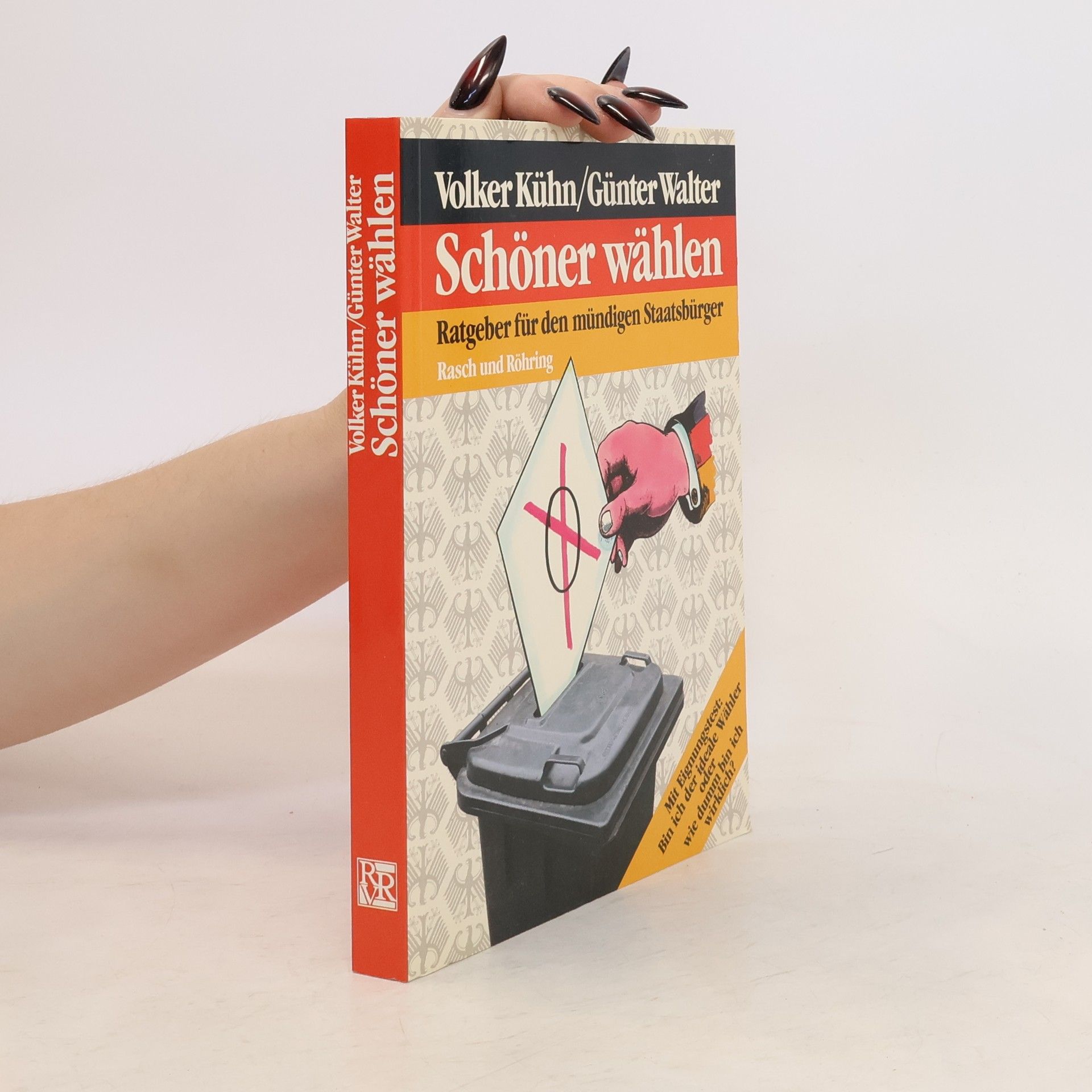 Volker Kühn Schöner wählen