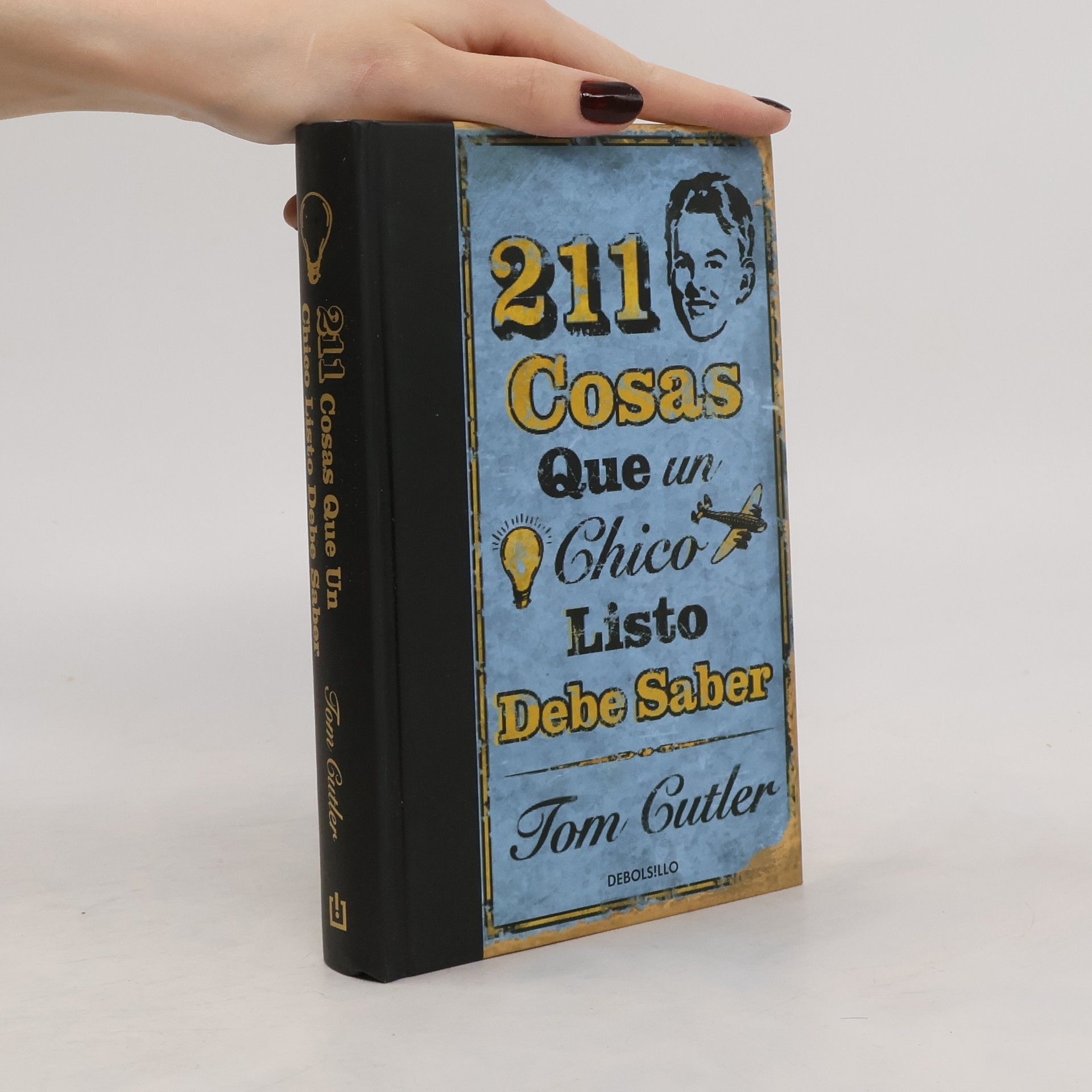 Tom Cutler 211 cosas que un un chico listo debe saber
